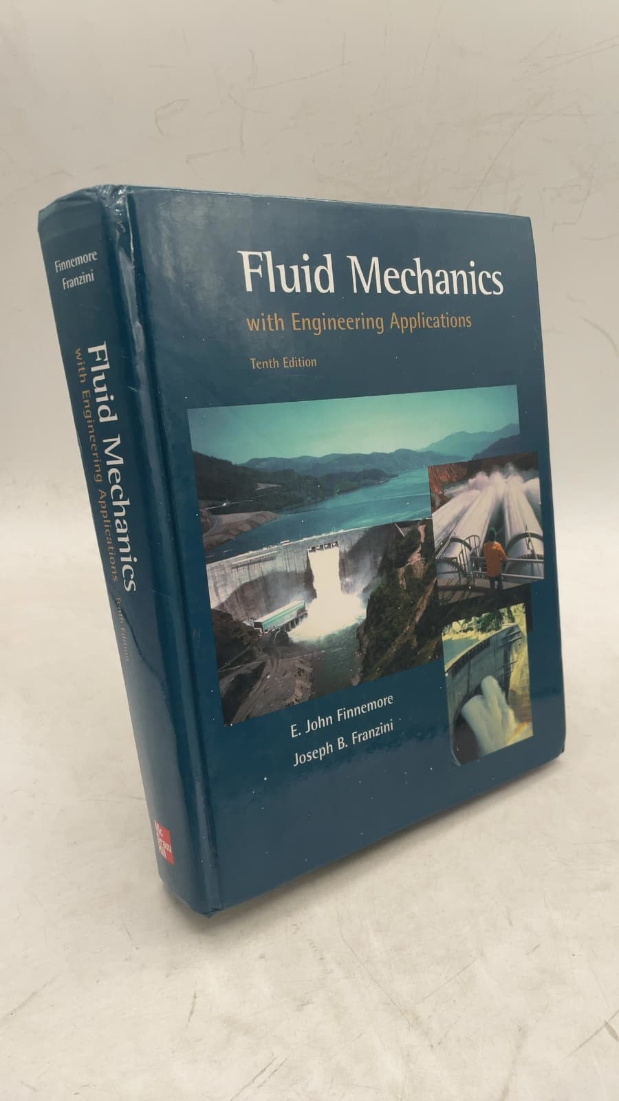 Fluid Mechanics with Engineering Applications by E. John Finnemore, Joseph B. Franzini - front cover