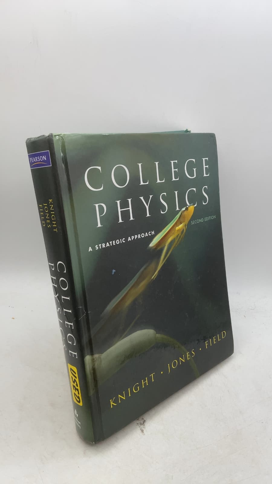 College Physics: A Strategic Approach by Randall D. Knight, Brian Jones, Stuart Field - front cover
