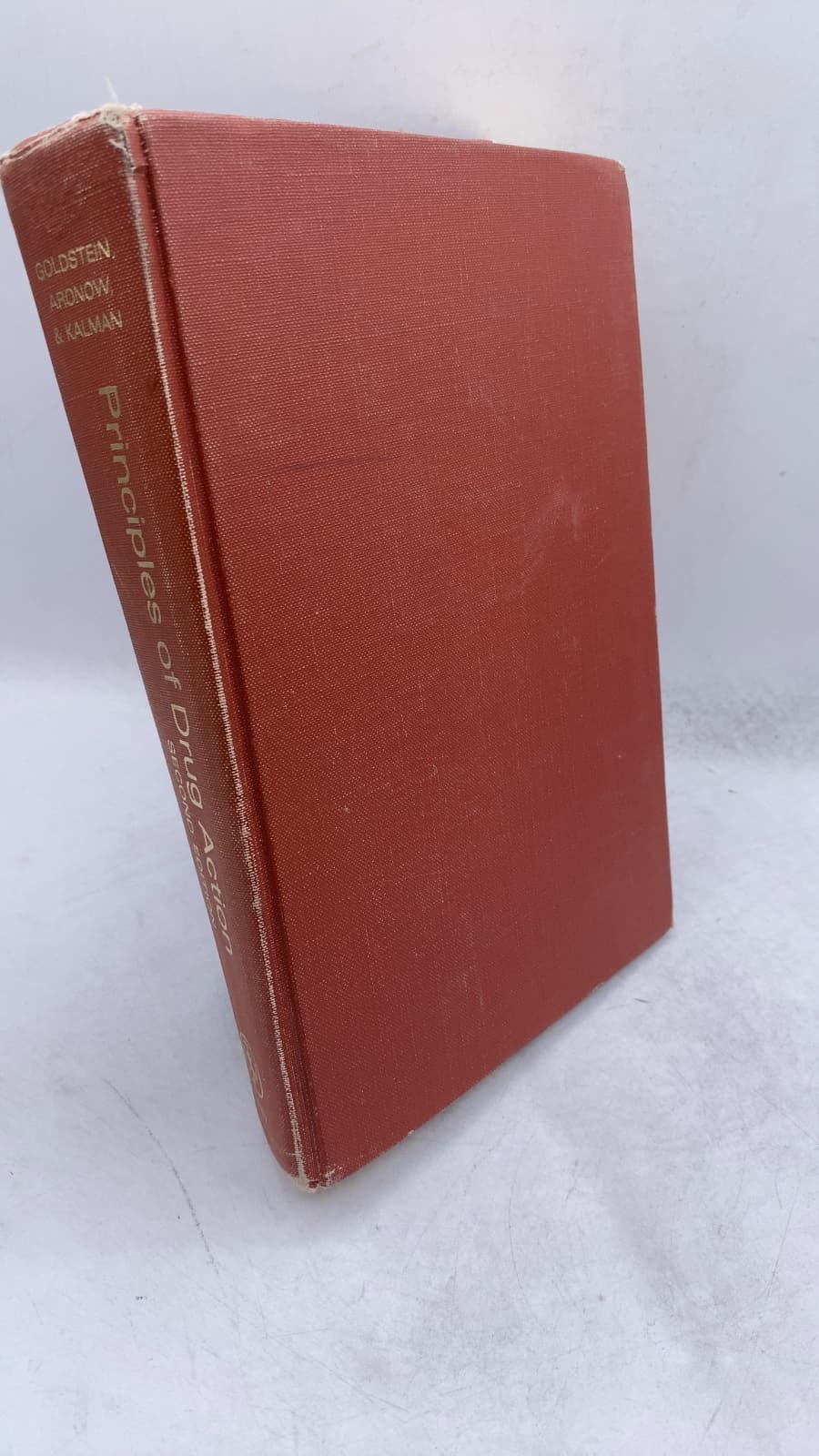 Principles of Drug Action: The Basis of Pharmacology by Avram Goldstein, Lewis Aronow, Sumner M. Kalman - front cover