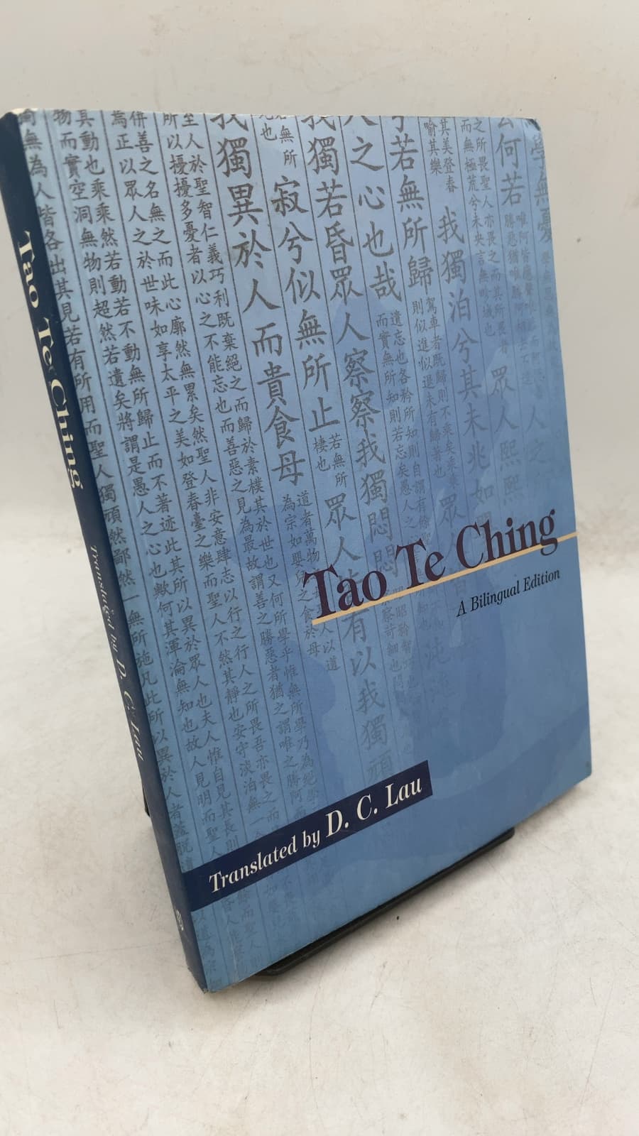 Tao Te Ching: A Bilingual Edition