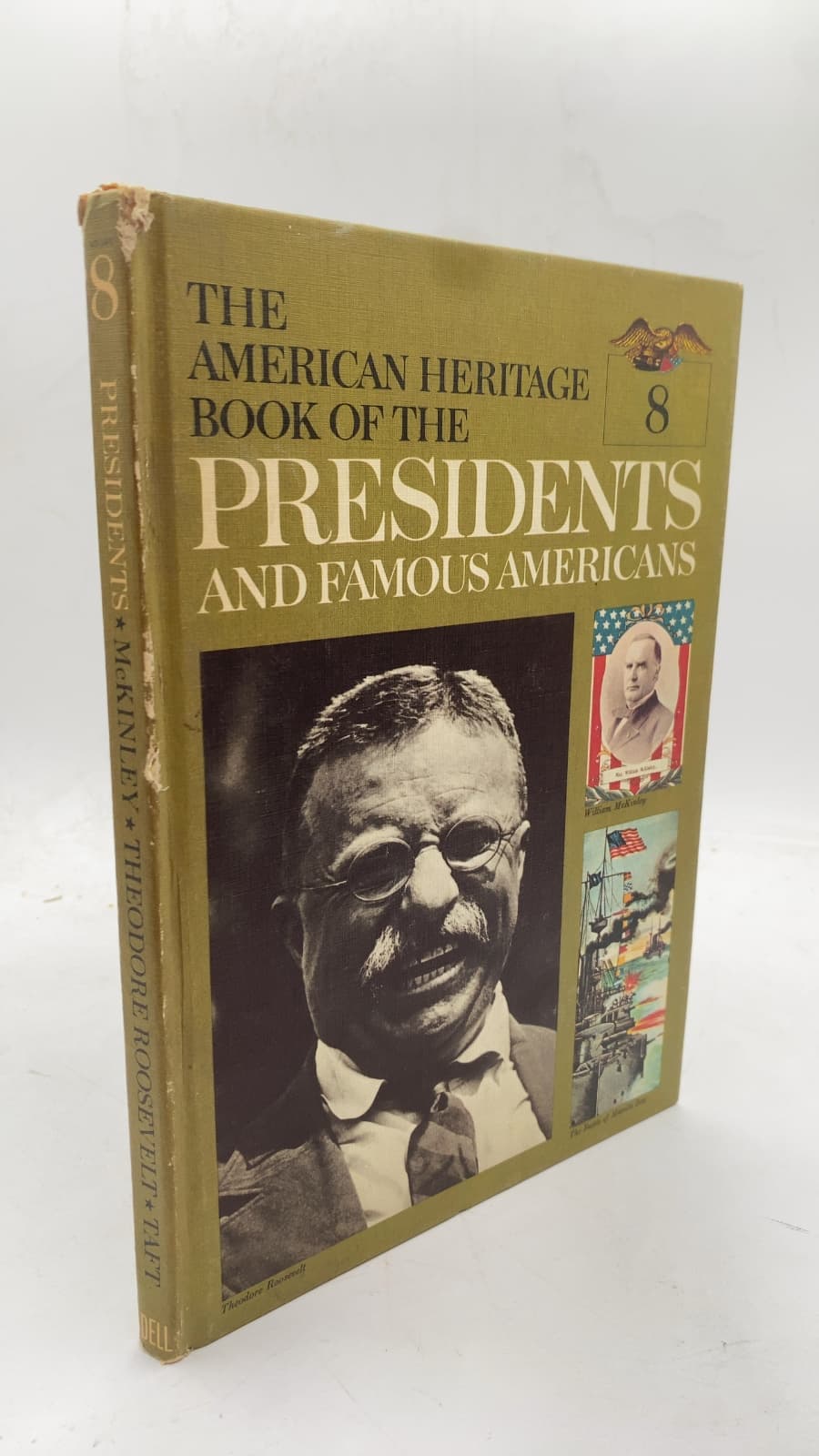 The American Heritage Book of the Presidents and Famous Americans, Volume 8
