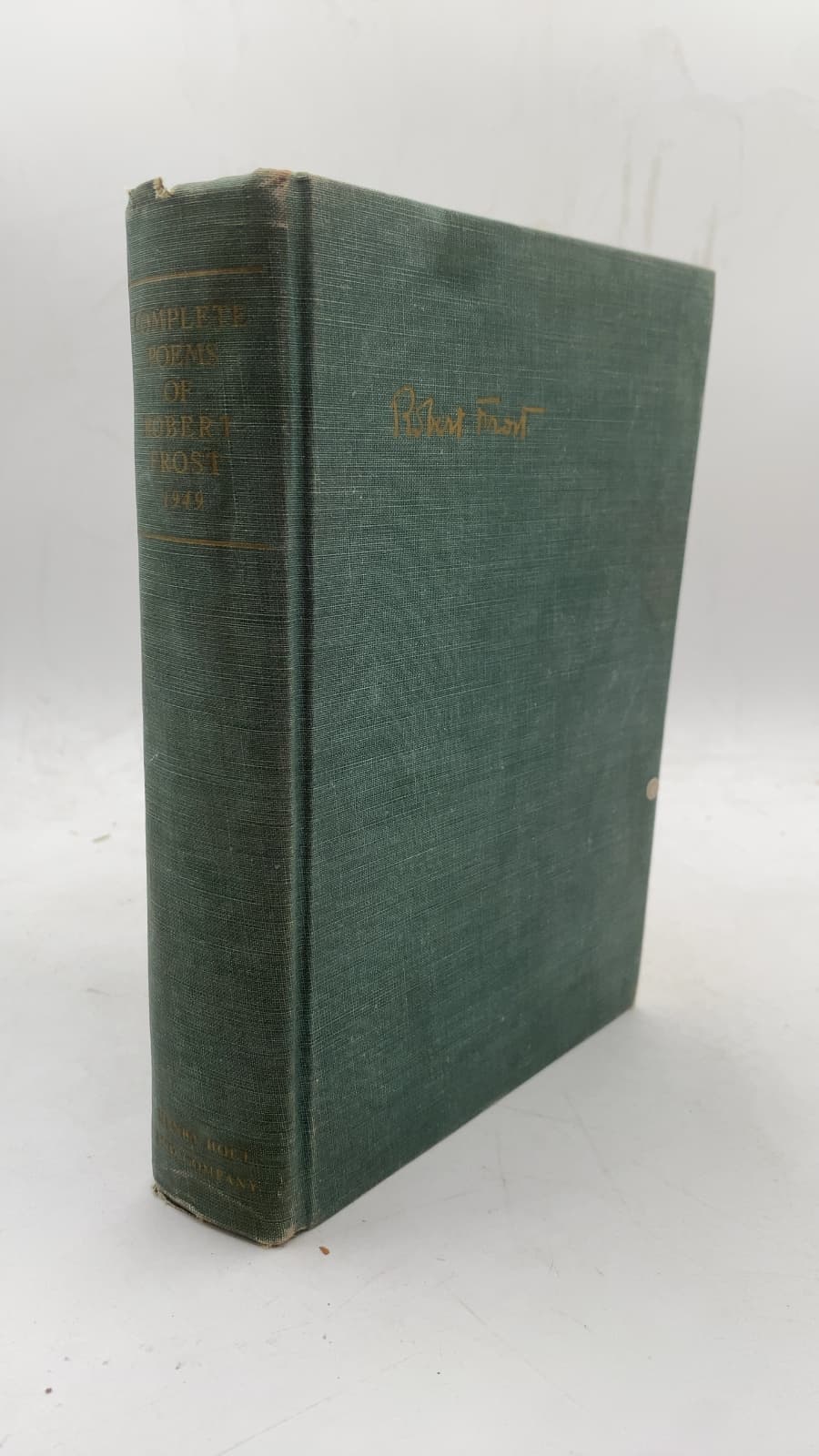 Complete Poems of Robert Frost 1949