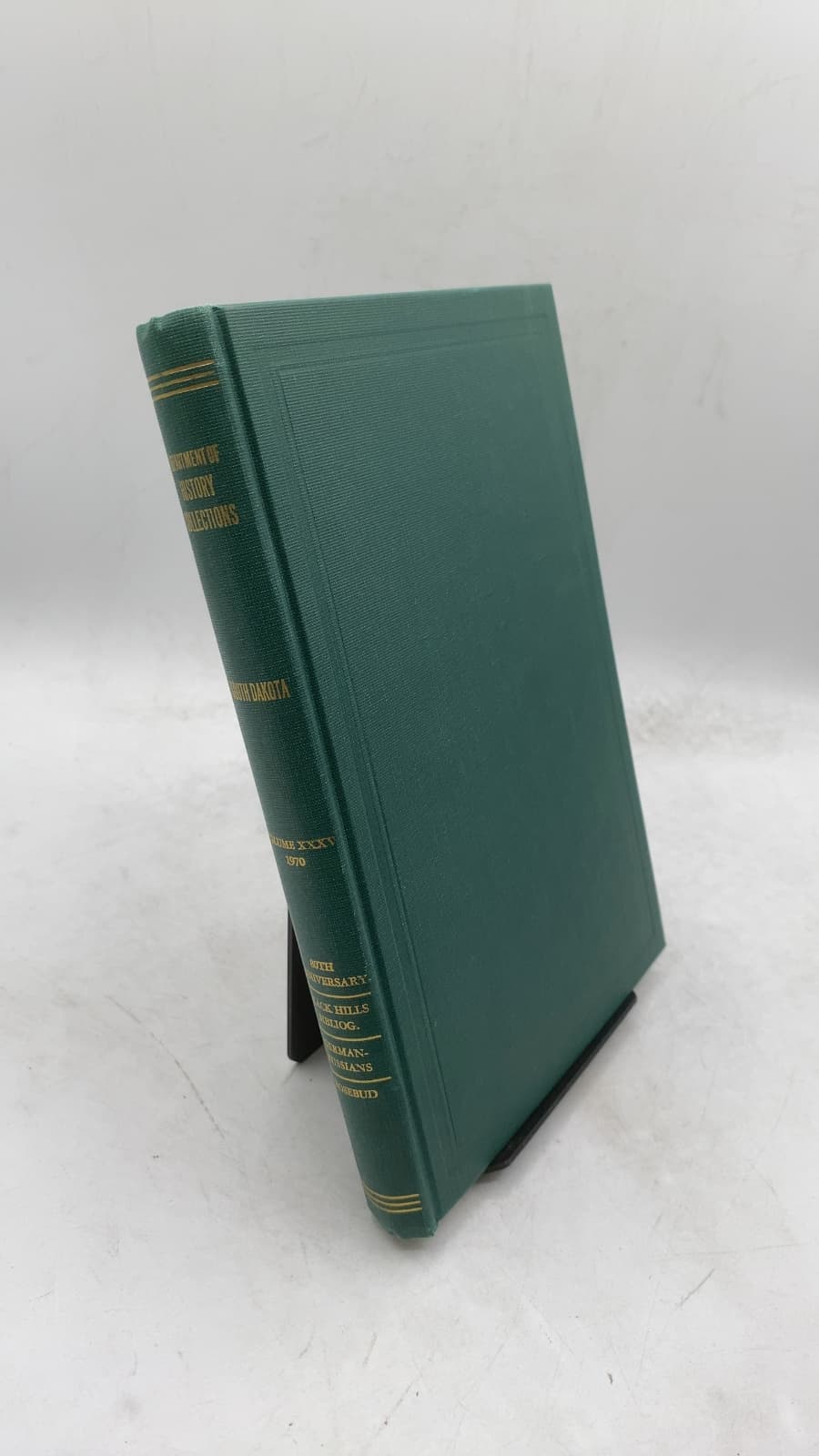 South Dakota Department of History Report and Historical Collections, Volume XXXV by South Dakota State Historical Society - front cover