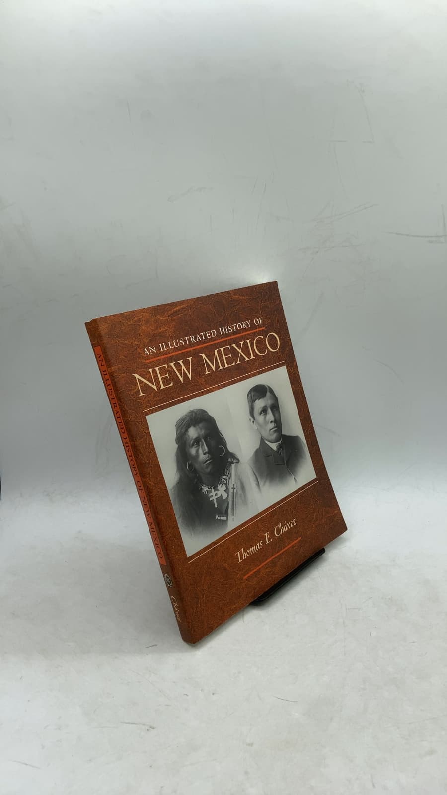 An Illustrated History of New Mexico by Thomas E. Chávez - front cover