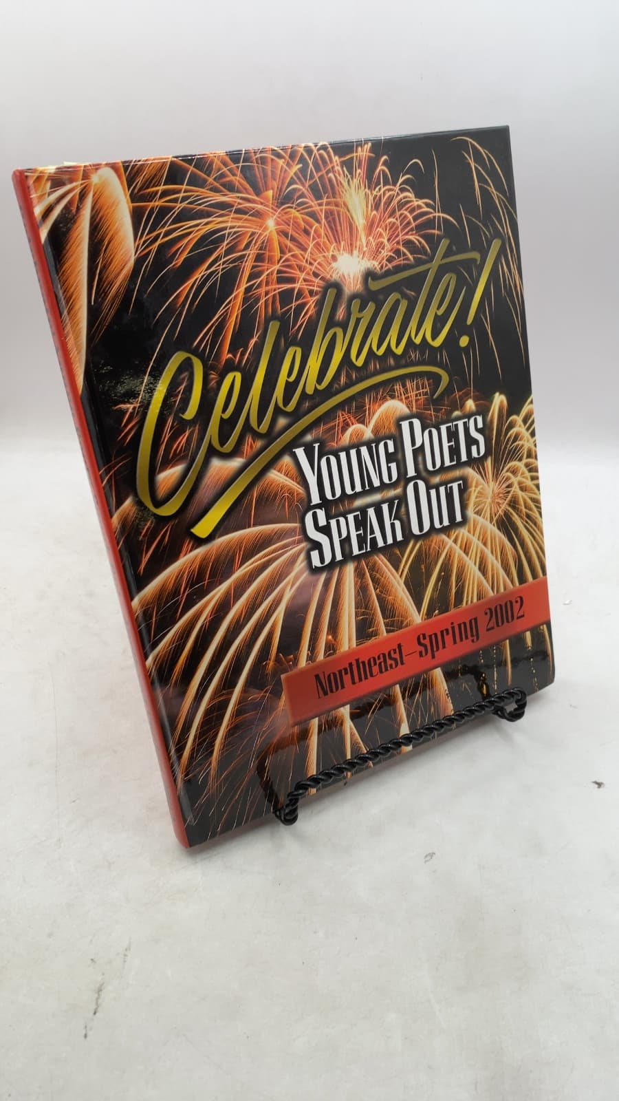 Celebrate! Young Poets Speak Out: Northeast - Spring 2002