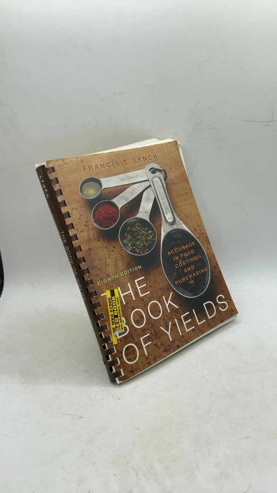 The Book of Yields: Accuracy in Food Costing and Purchasing