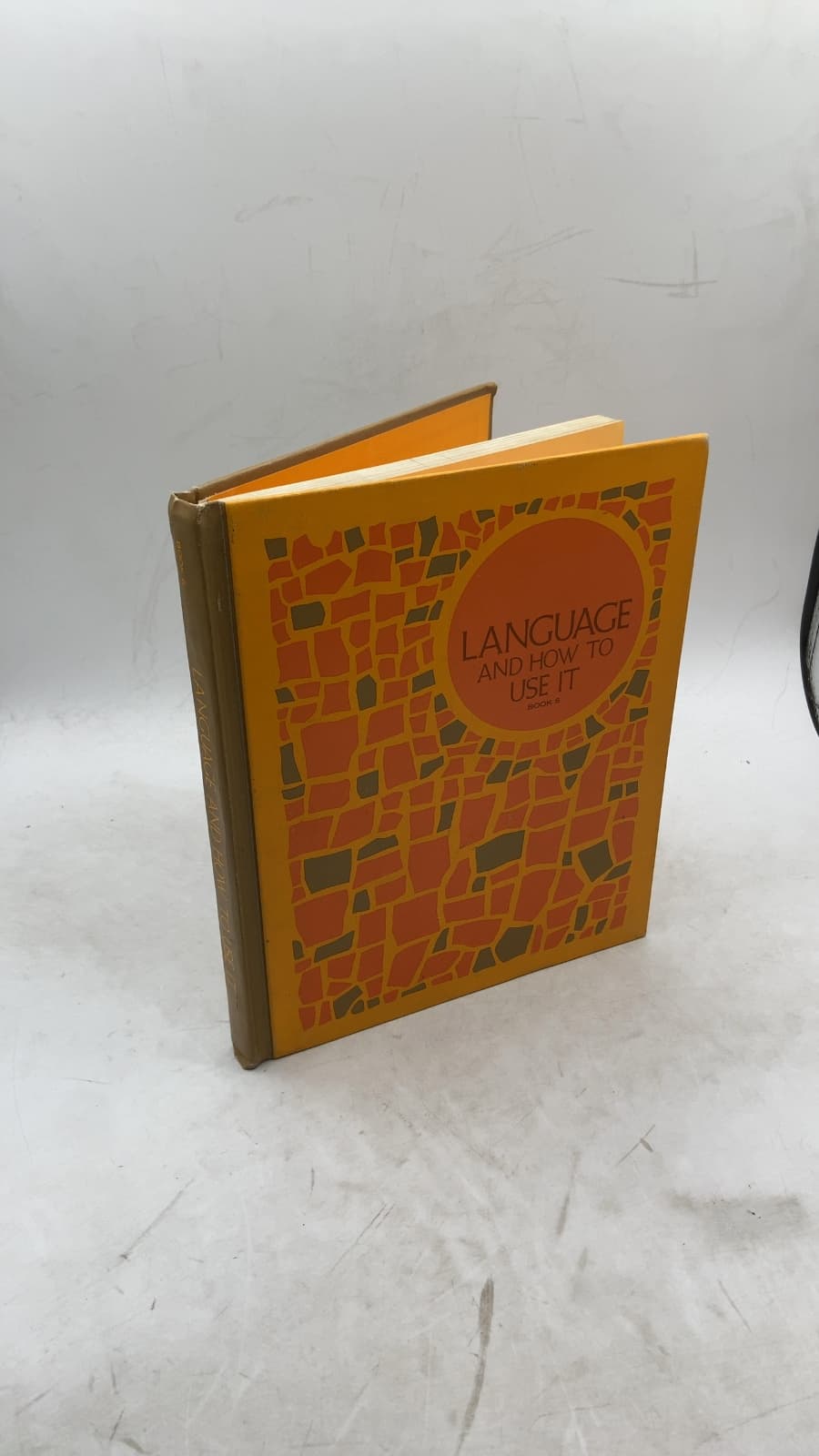 Language and How to Use It: Book 6