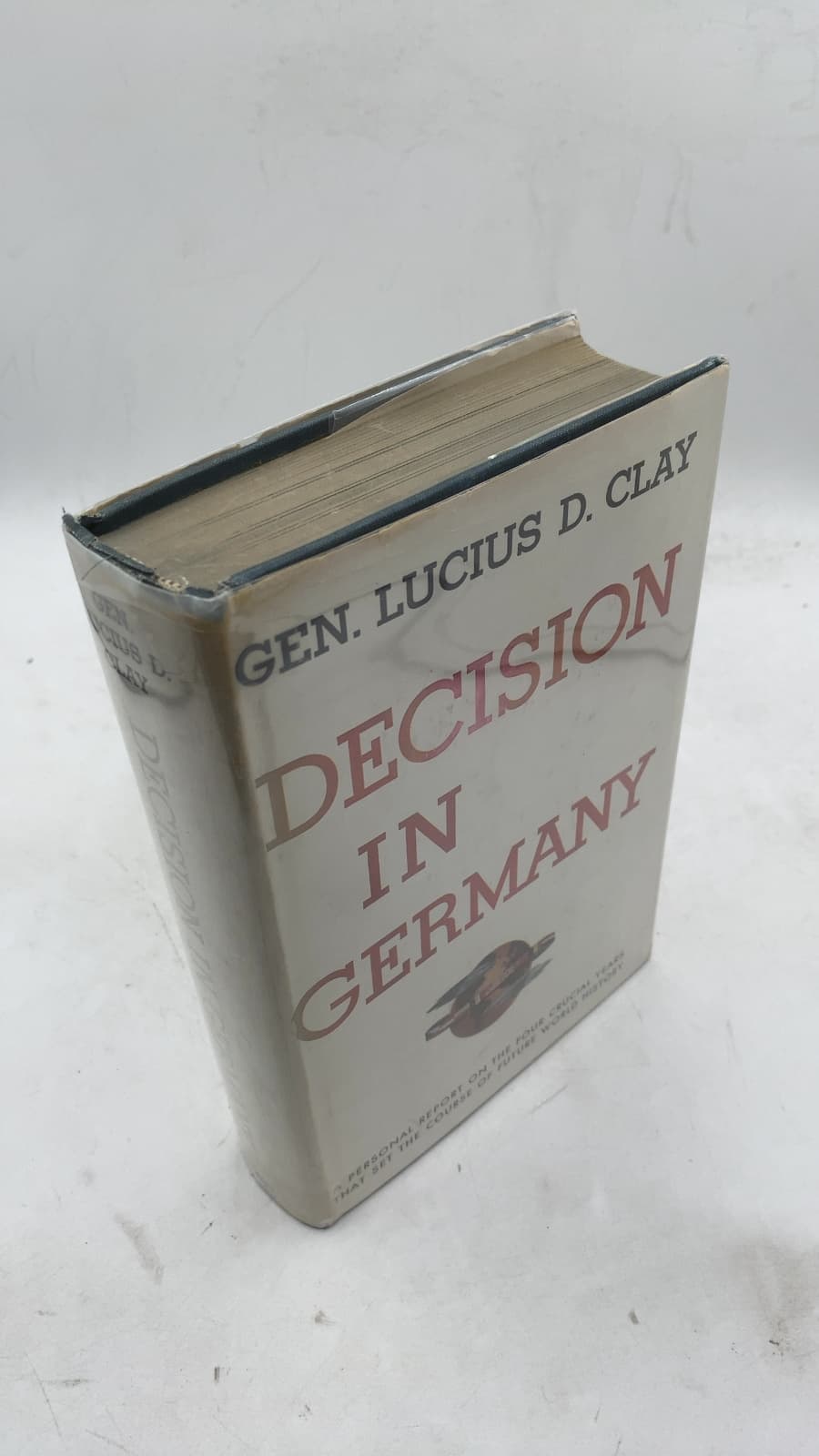 Decision in Germany by Lucius D. Clay - front cover