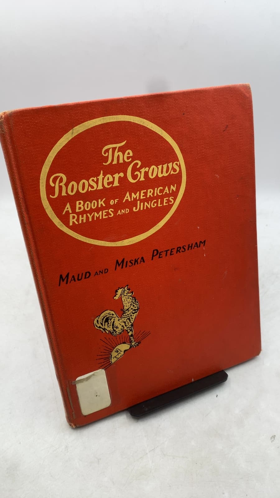 The Rooster Crows: A Book of American Rhymes and Jingles