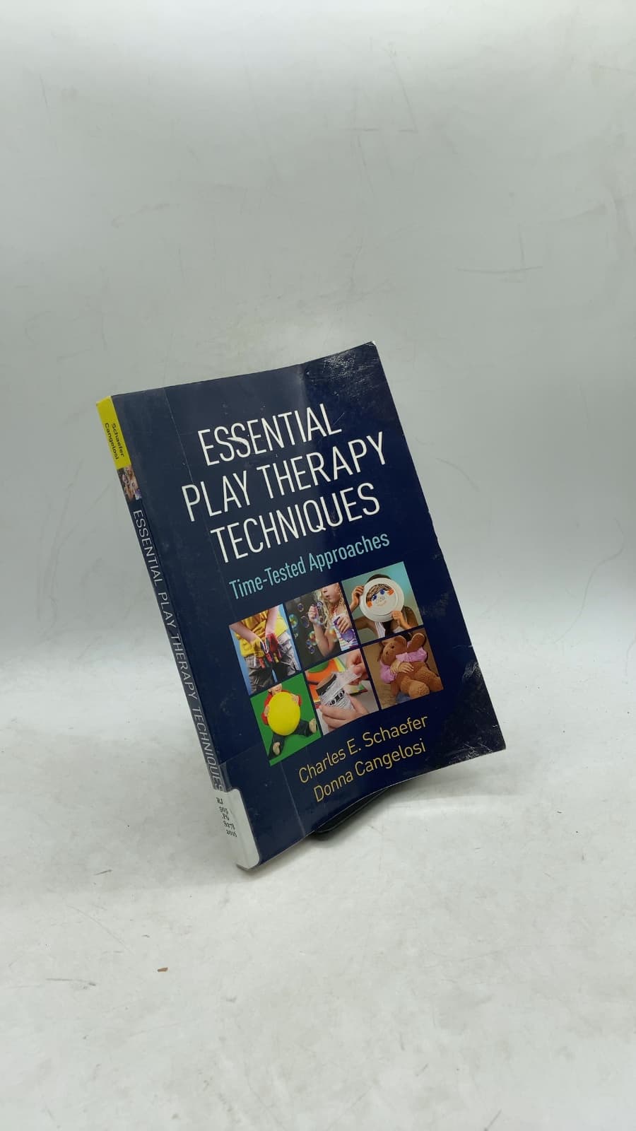 Essential Play Therapy Techniques: Time-Tested Approaches