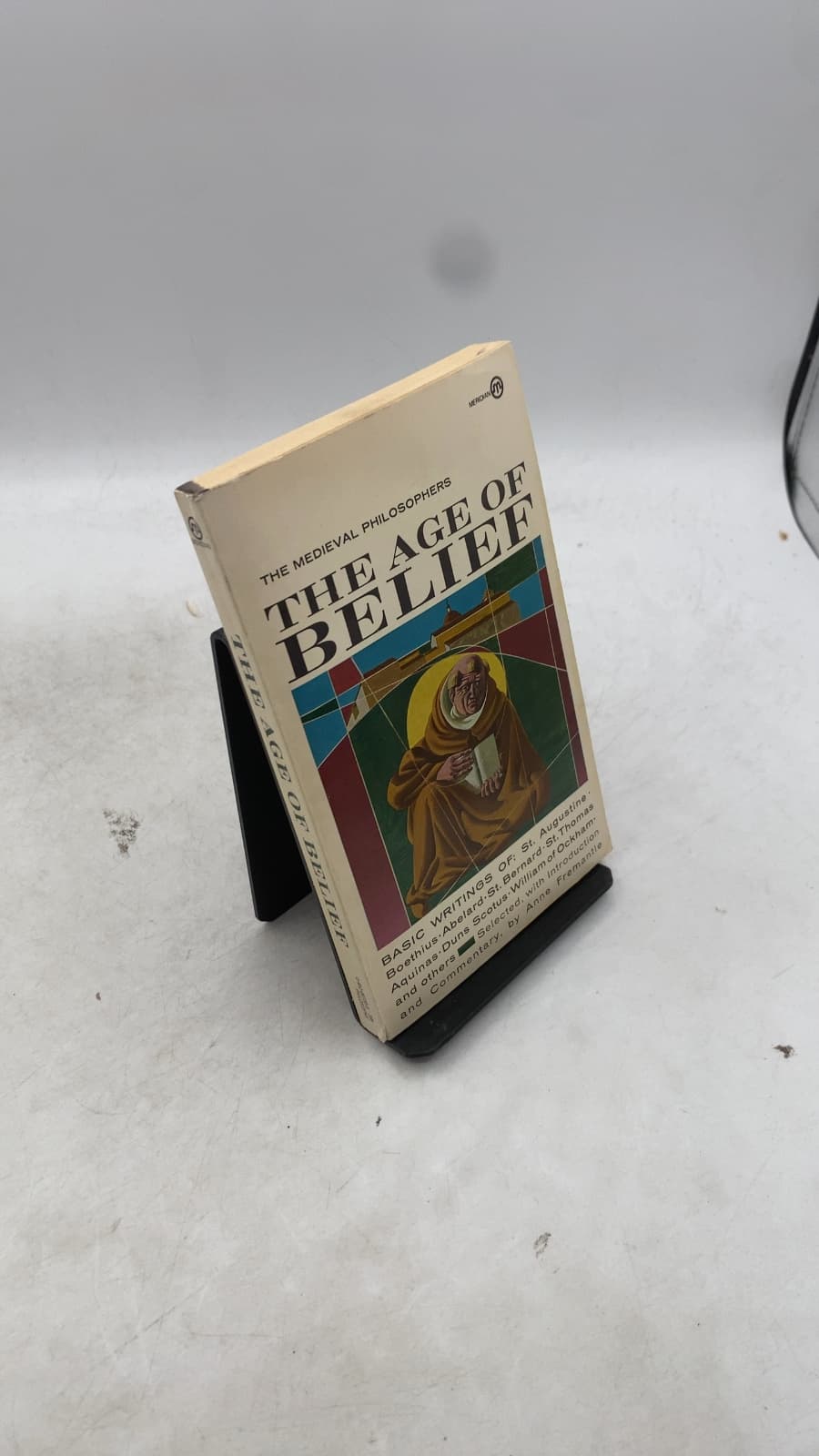 The Age of Belief: The Medieval Philosophers