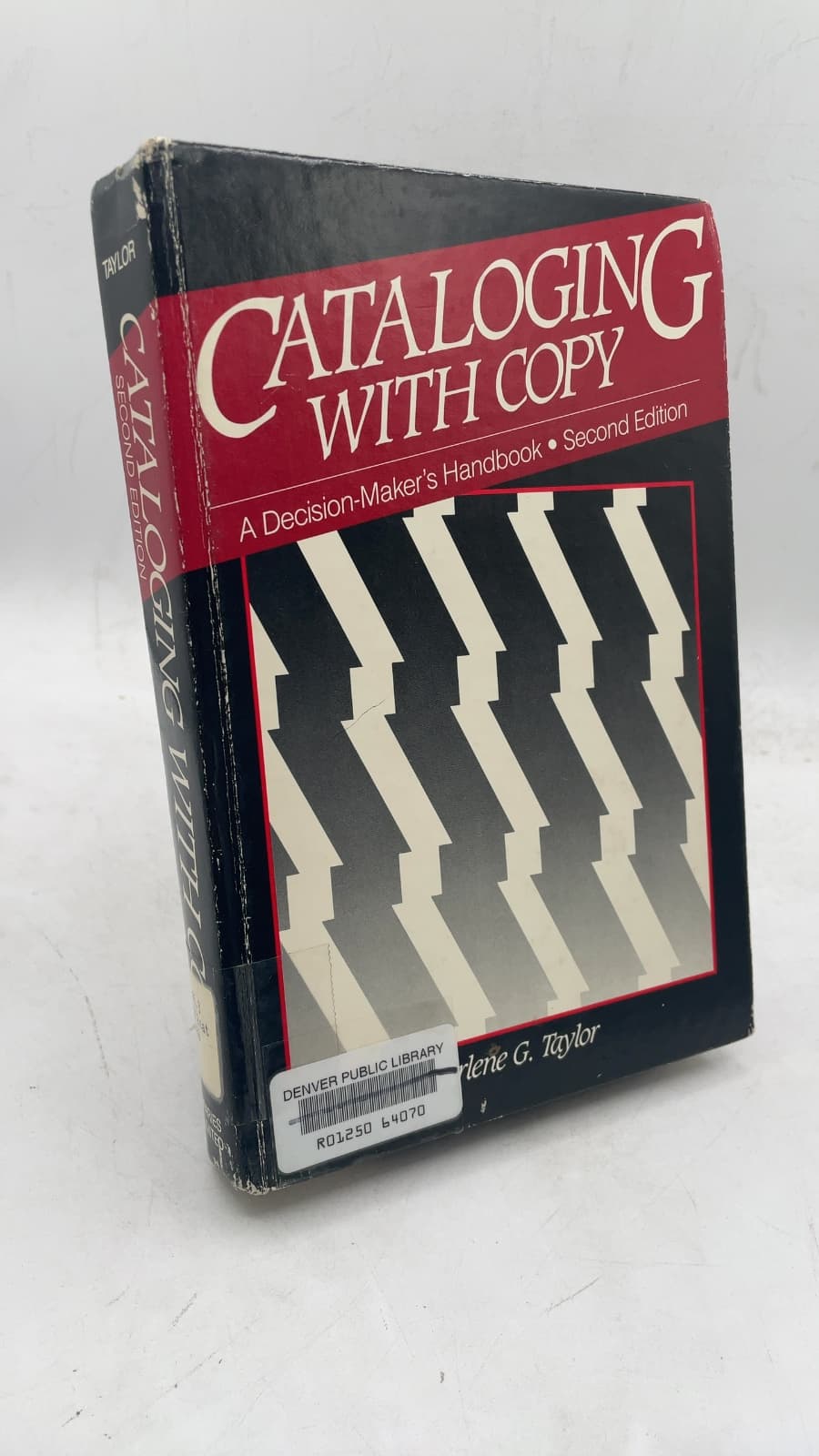 Cataloging with Copy: A Decision-Maker's Handbook by Arlene G. Taylor with the assistance of Rosanna M. O'Neil - front cover