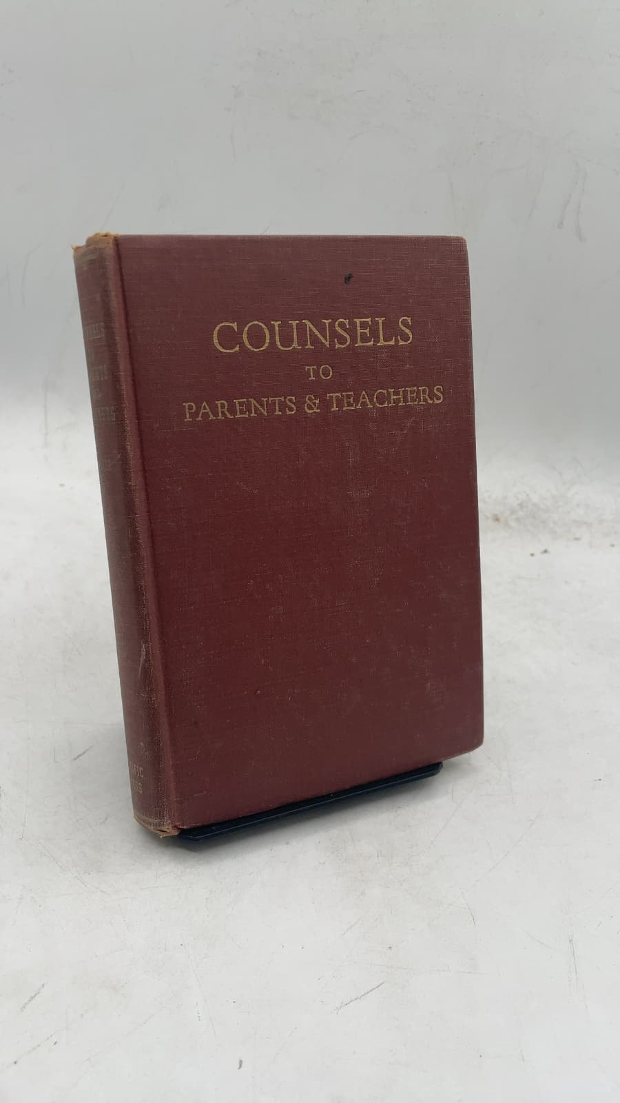 COUNSELS TO Parents, Teachers, and Students Regarding Christian Education by Ellen G. White - front cover