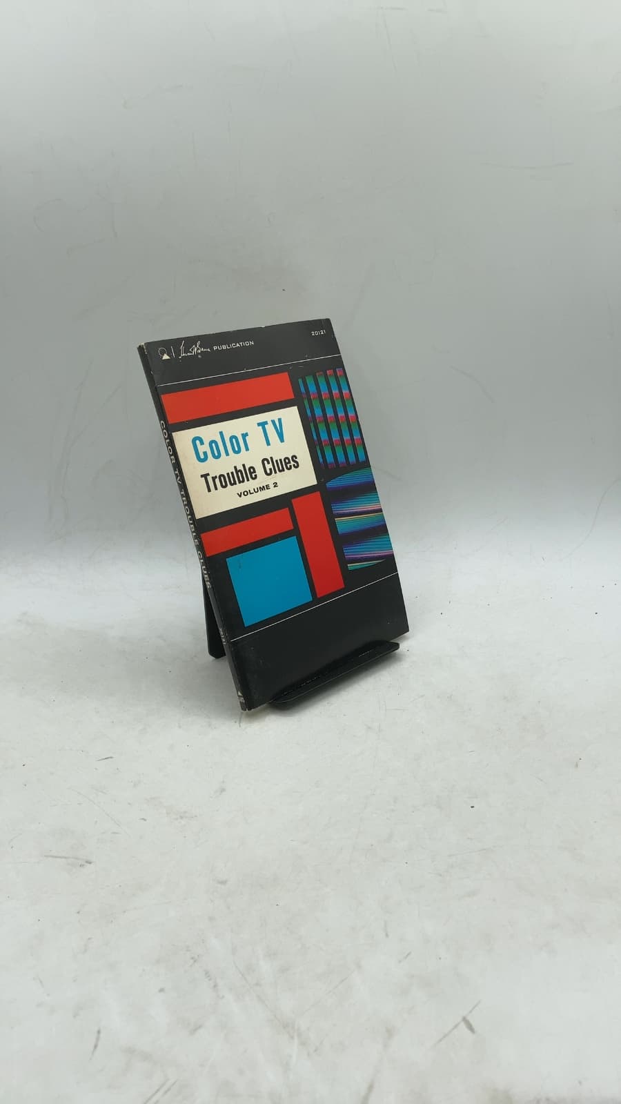 Color TV Trouble Clues Volume 2 by The PF REPORTER Editorial Staff - front cover
