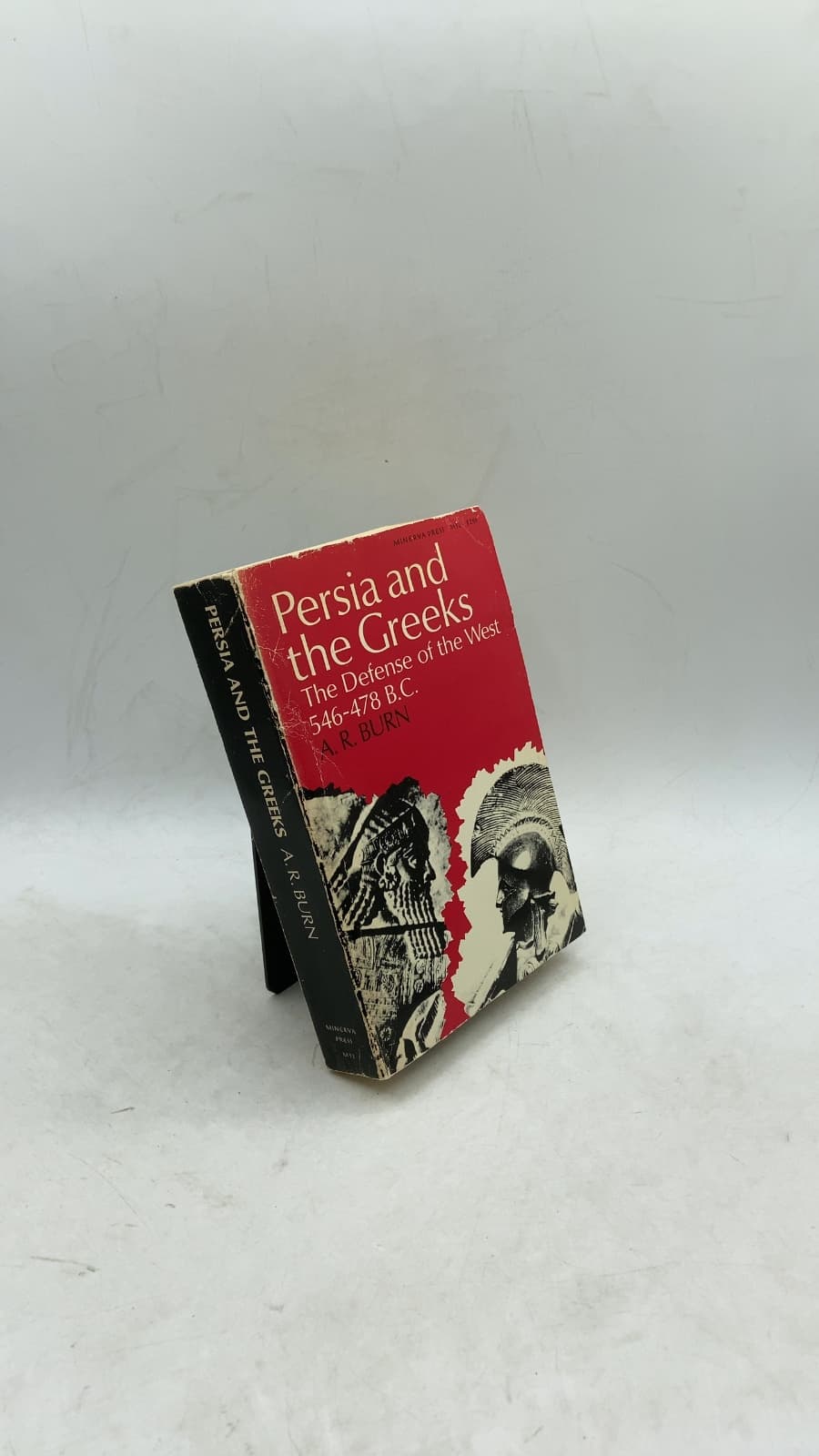 Persia and the Greeks: The Defense of the West 546-478 B.C.