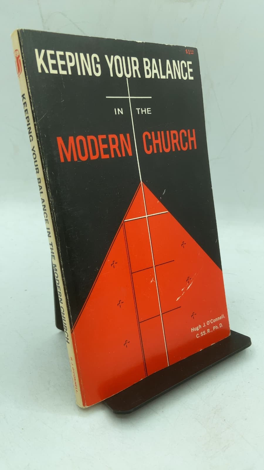 Keeping Your Balance IN THE Modern Church
