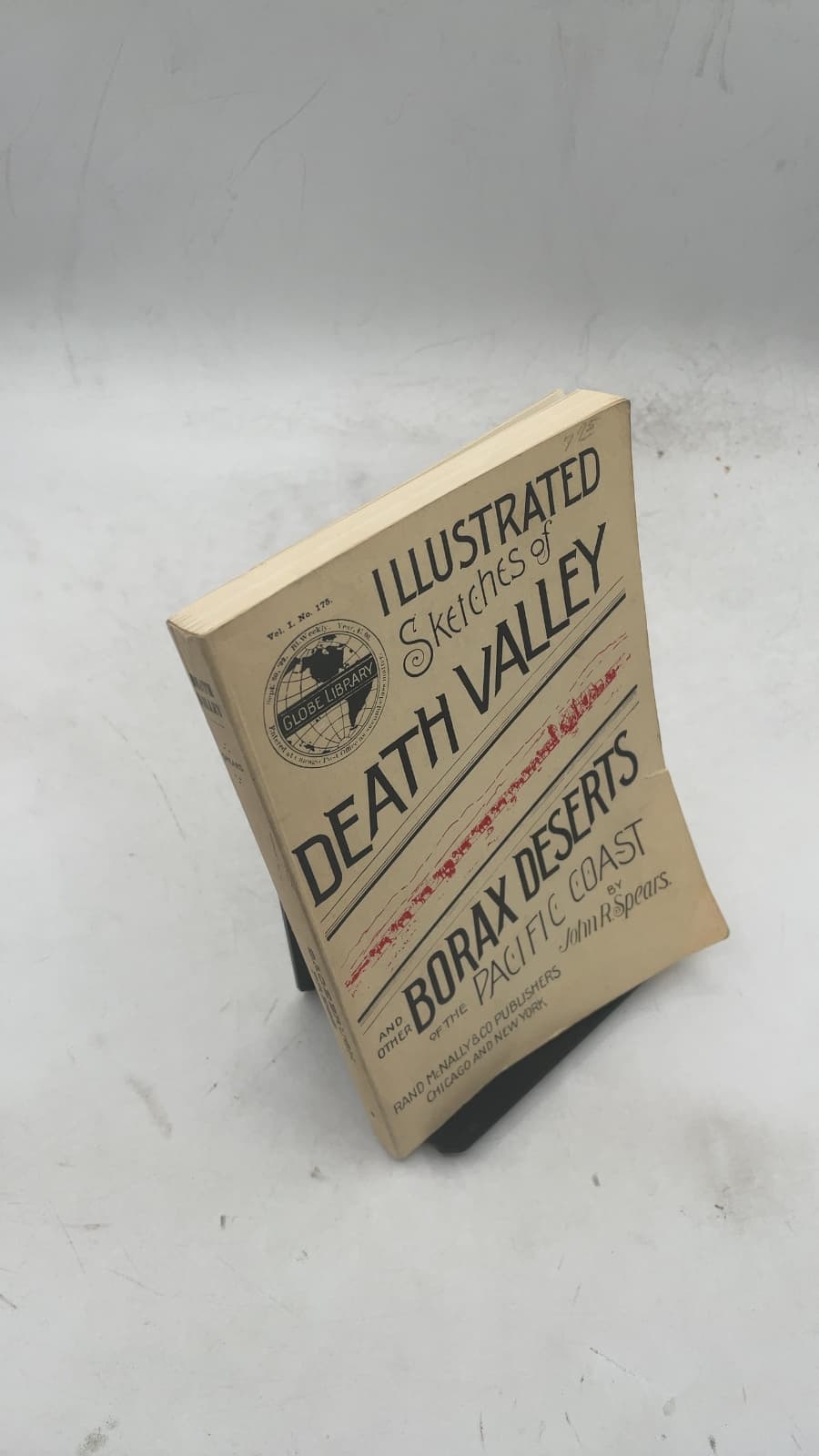 Illustrated Sketches of Death Valley and Other Borax Deserts of the Pacific Coast