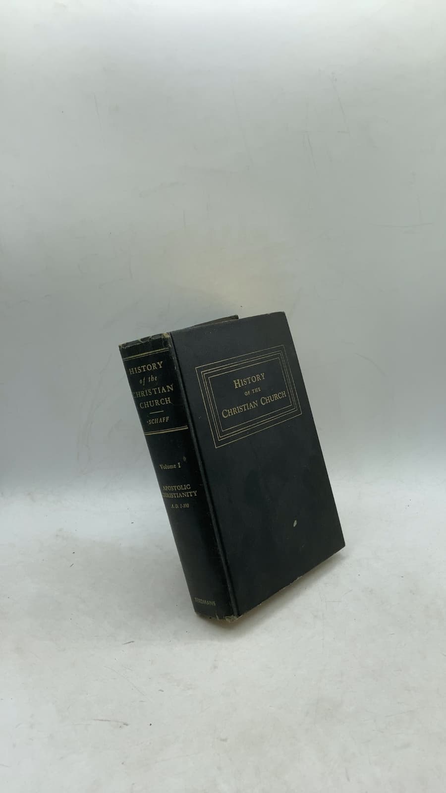 History of the Christian Church, Volume I: Apostolic Christianity A.D. 1-100