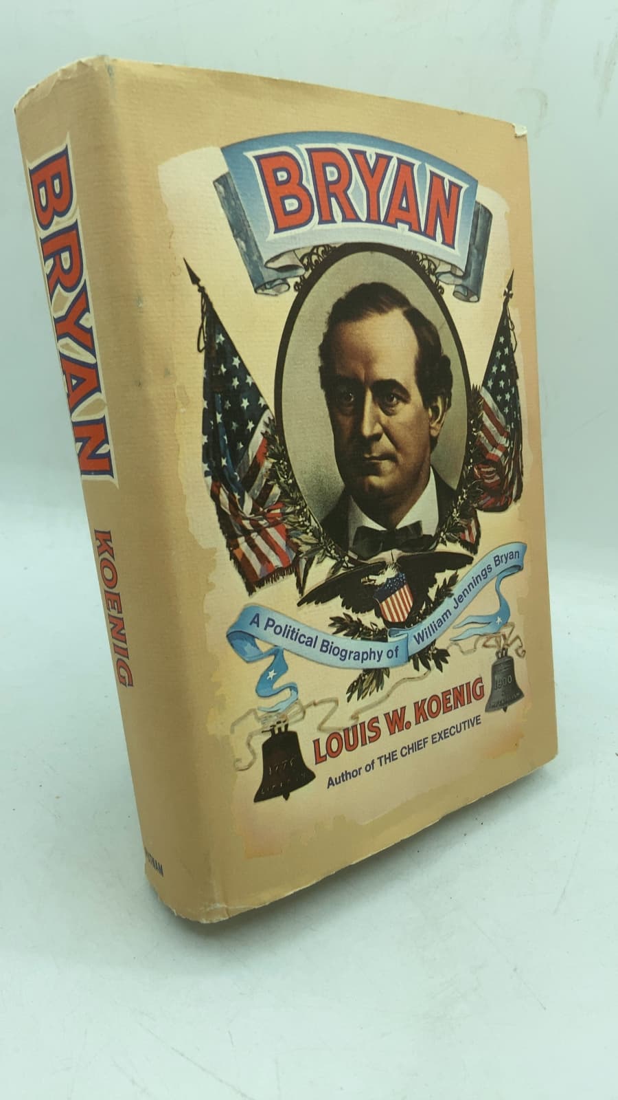 BRYAN: A Political Biography of William Jennings Bryan