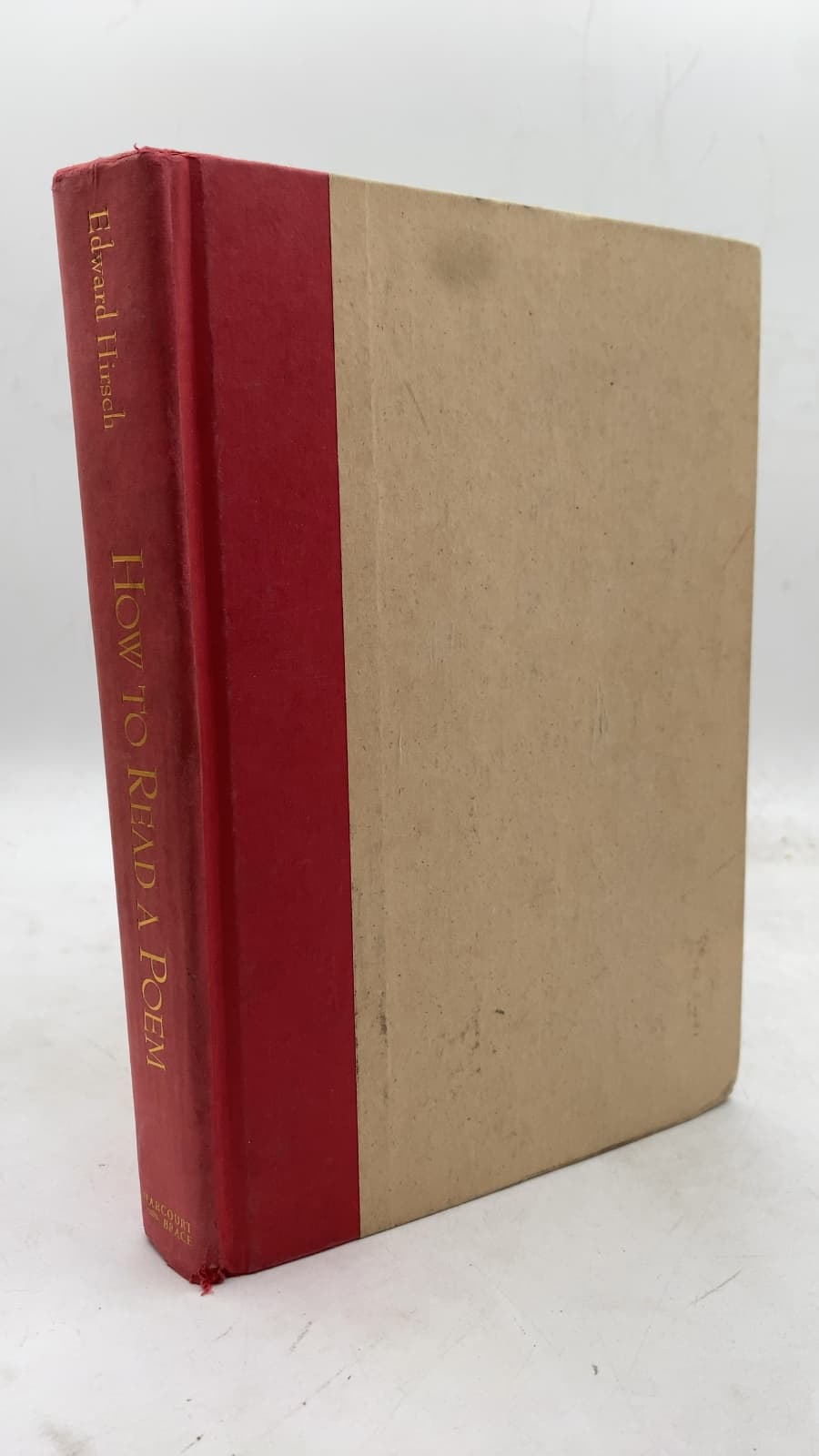 How to Read a Poem: And Fall in Love with Poetry