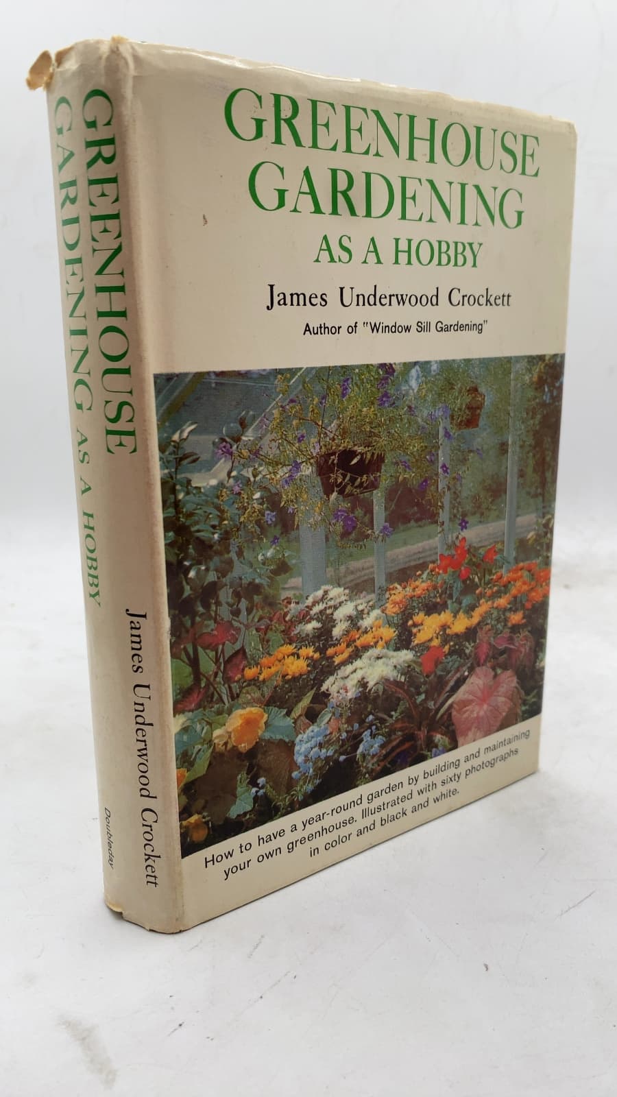 Greenhouse Gardening AS A Hobby by James Underwood Crockett - front cover