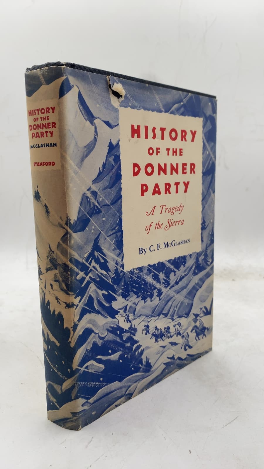 History of the Donner Party: A Tragedy of the Sierra