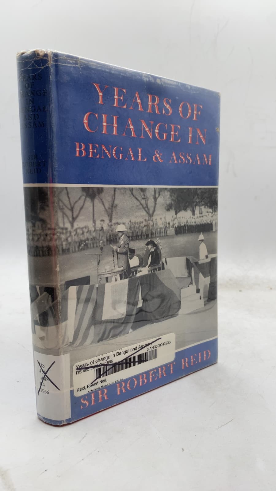 Years of Change in Bengal and Assam