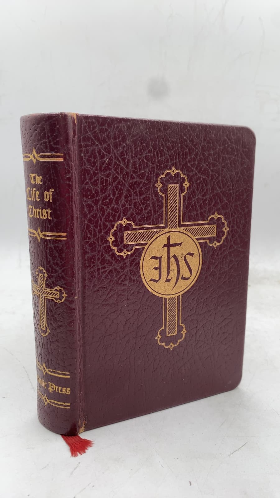 The Life of Christ: Our Lord's Life with Lessons in His Own Words for Our Life Today