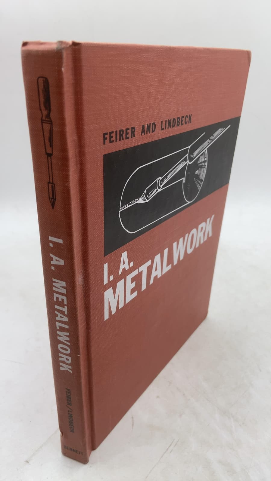 I. A. Metalwork by John L. Feirer and John R. Lindbeck - front cover