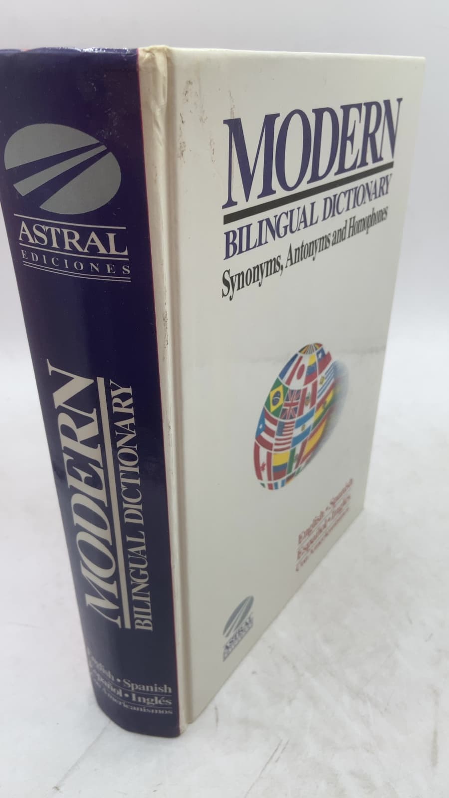 MODERN BILINGUAL DICTIONARY Synonyms, Antonyms, and Homophones