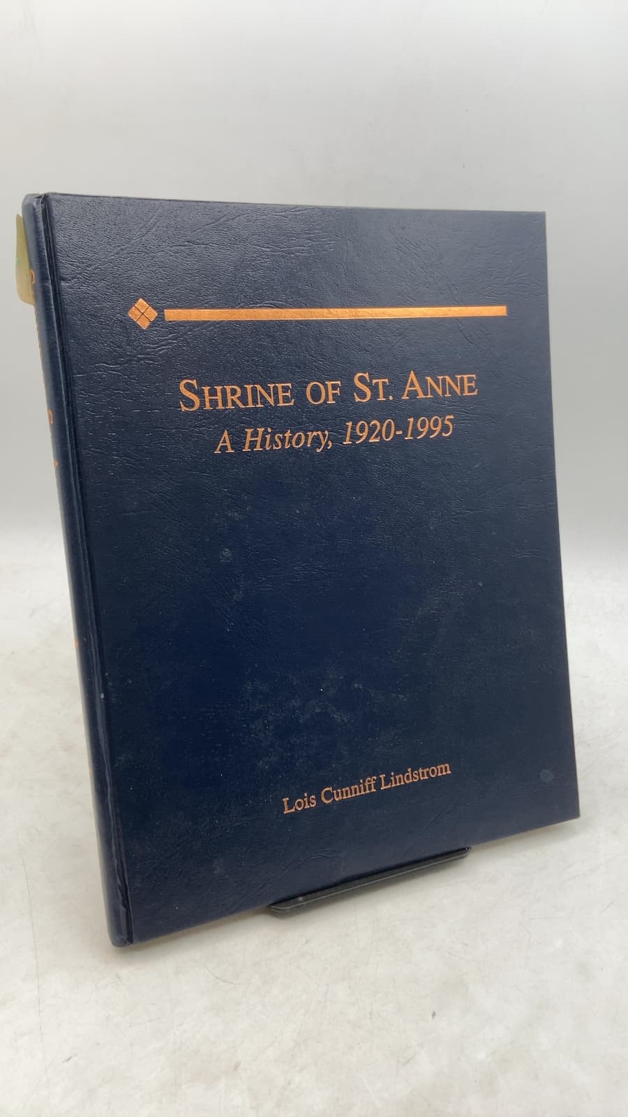 Shrine of St. Anne: A History, 1920-1995