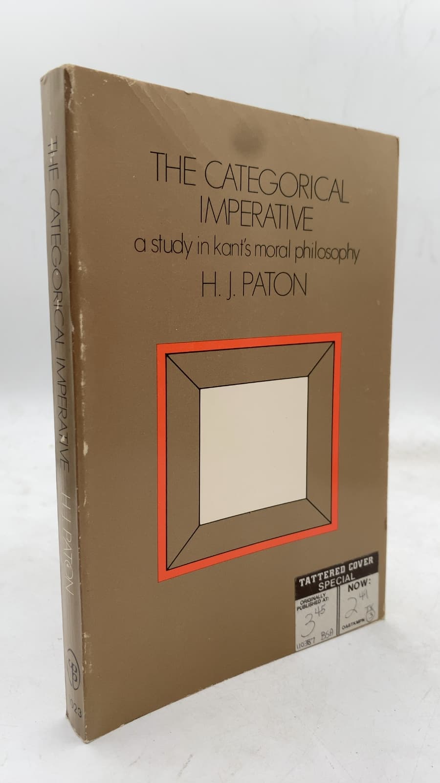 The Categorical Imperative: A Study in Kant's Moral Philosophy