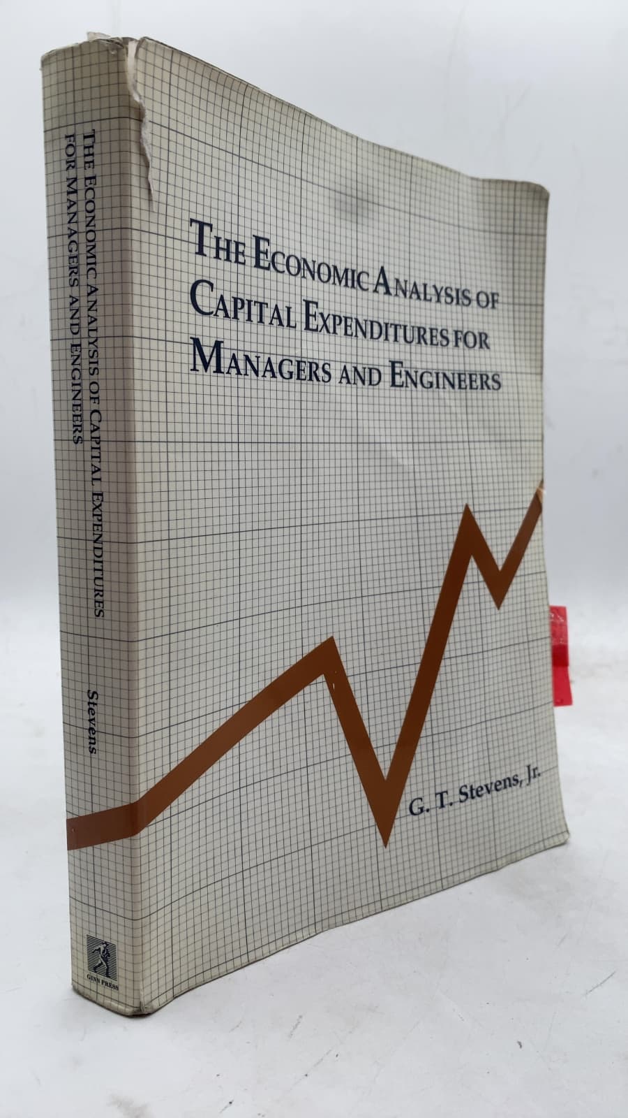 The Economic Analysis of Capital Expenditures for Managers and Engineers