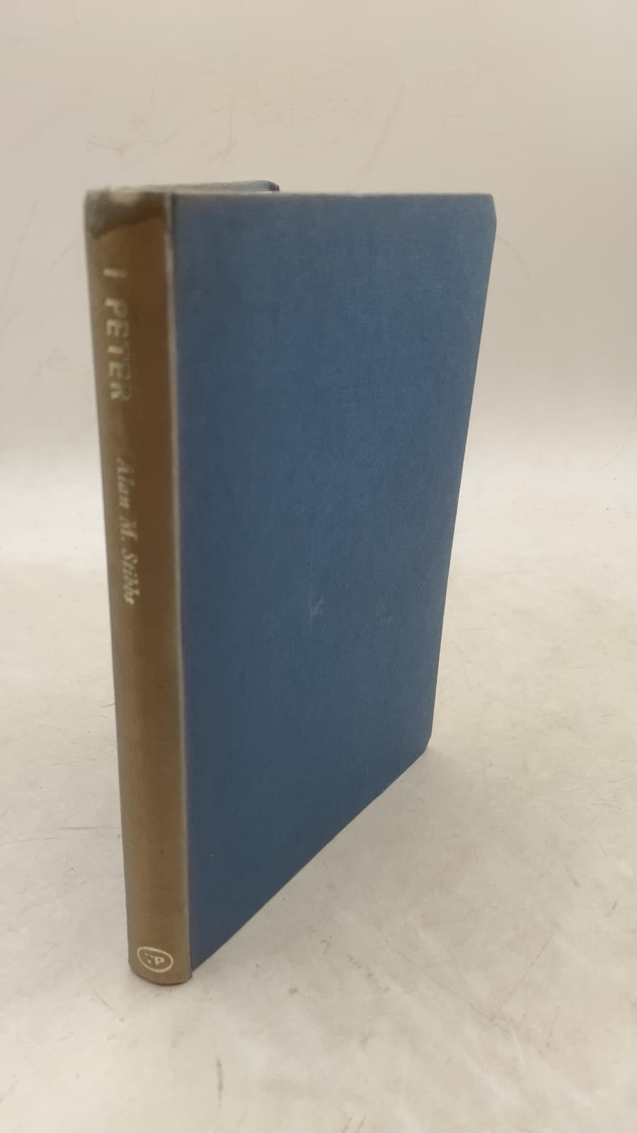 The First Epistle General of Peter: A Commentary by Alan M. Stibbs, M.A. - front cover