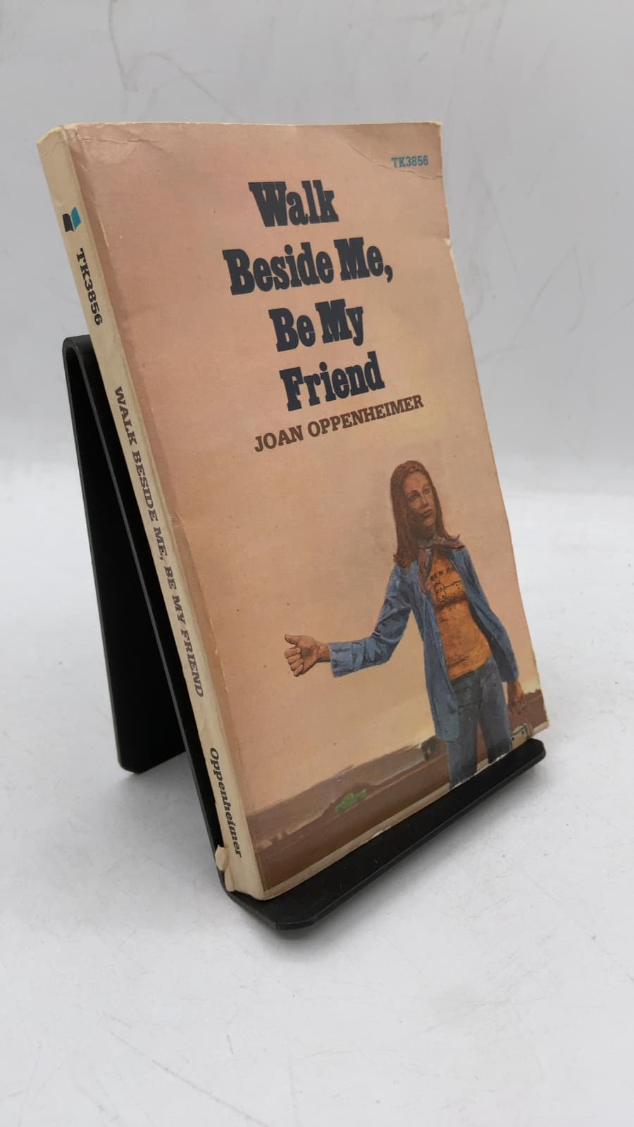 Walk Beside Me, Be My Friend by Joan Oppenheimer - front cover