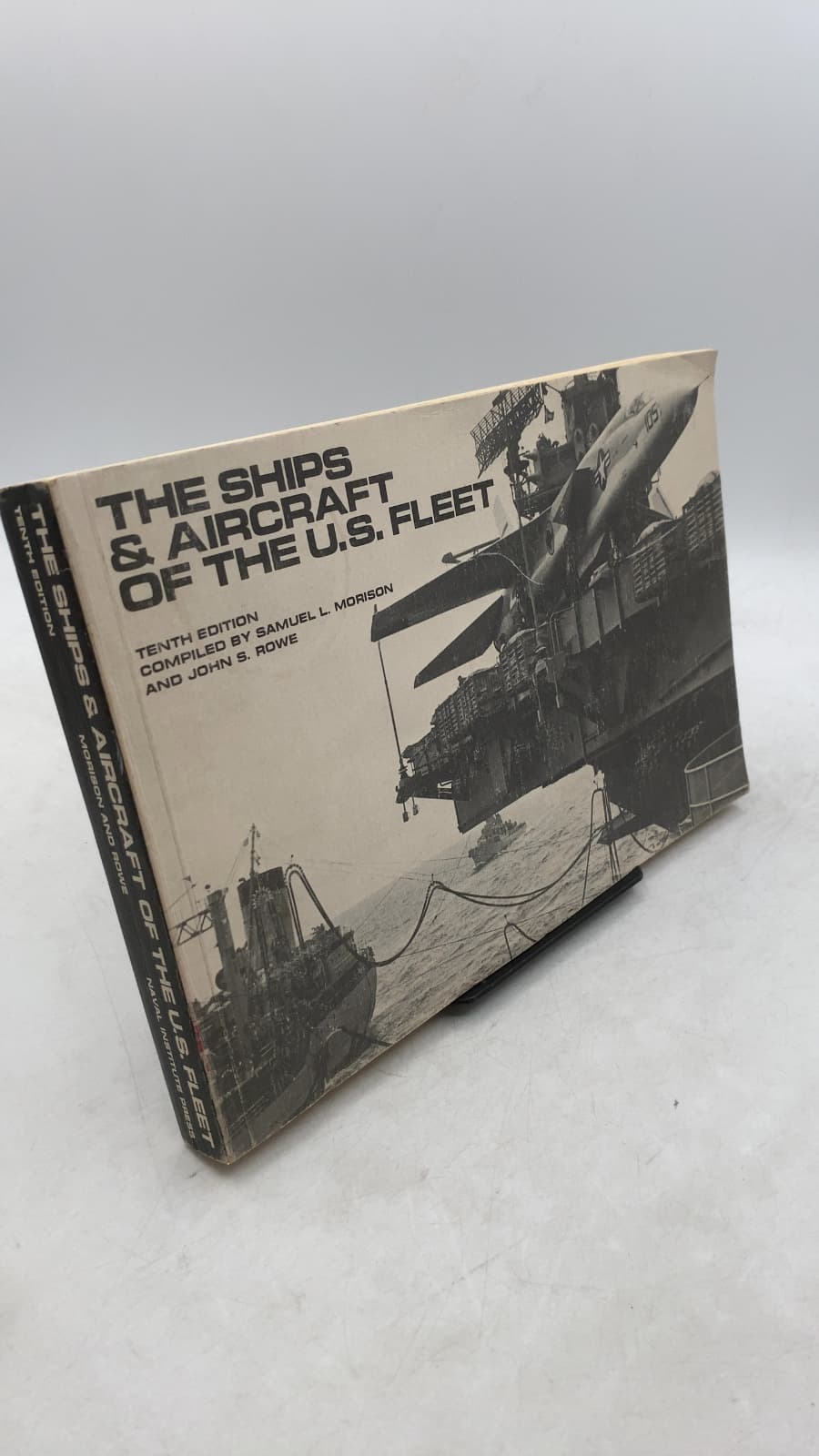 THE Ships & Aircraft OF THE U.s. Fleet by Samuel L. Morison and John S. Rowe - front cover