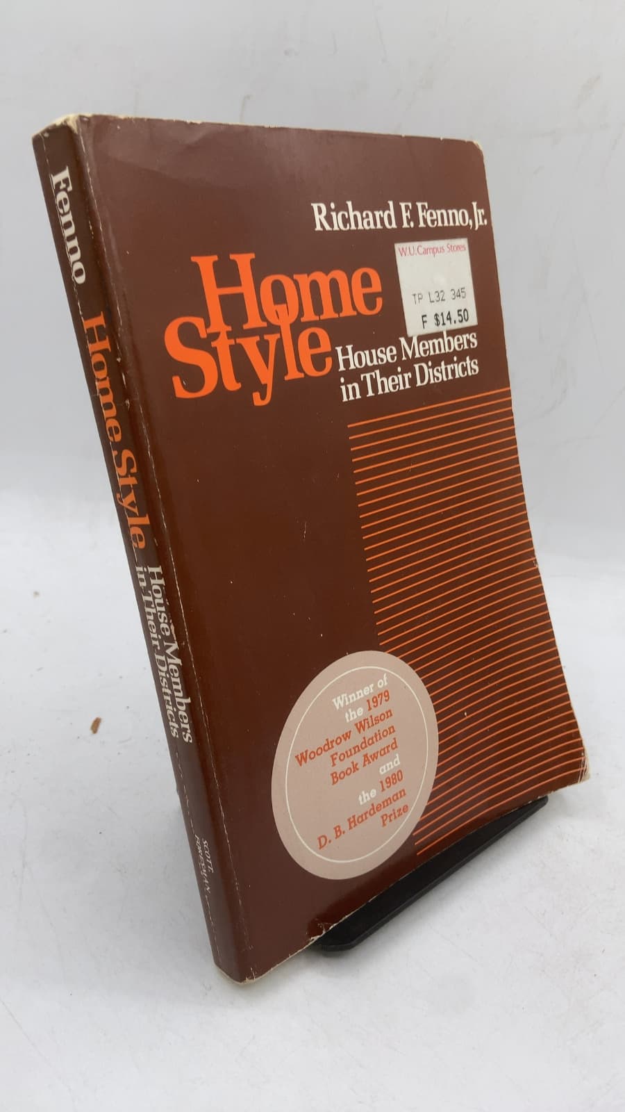 Home Style: House Members in Their Districts by Richard F. Fenno, Jr. - front cover