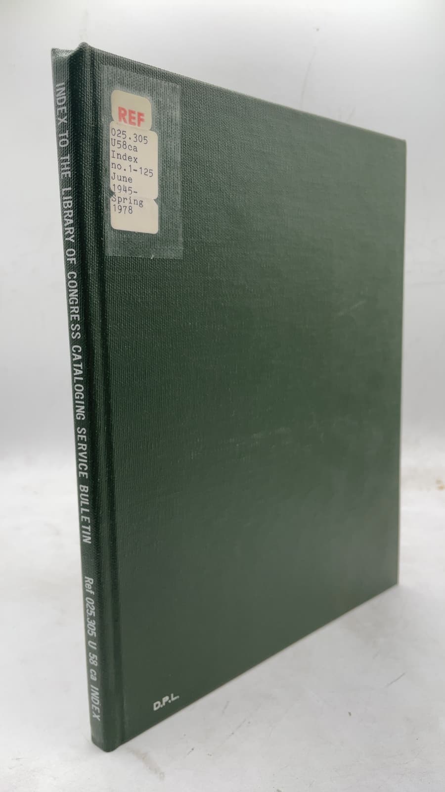 Index to the Library of Congress Cataloging Service Bulletin: Numbers 1-125, June 1945-Spring 1978