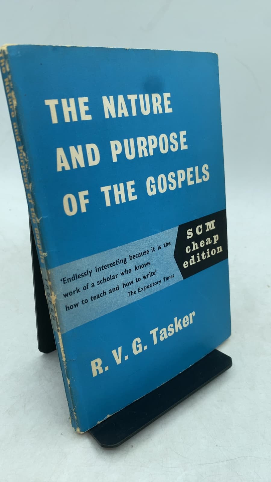 THE Nature AND Purpose OF THE Gospels by R. V. G. Tasker - front cover