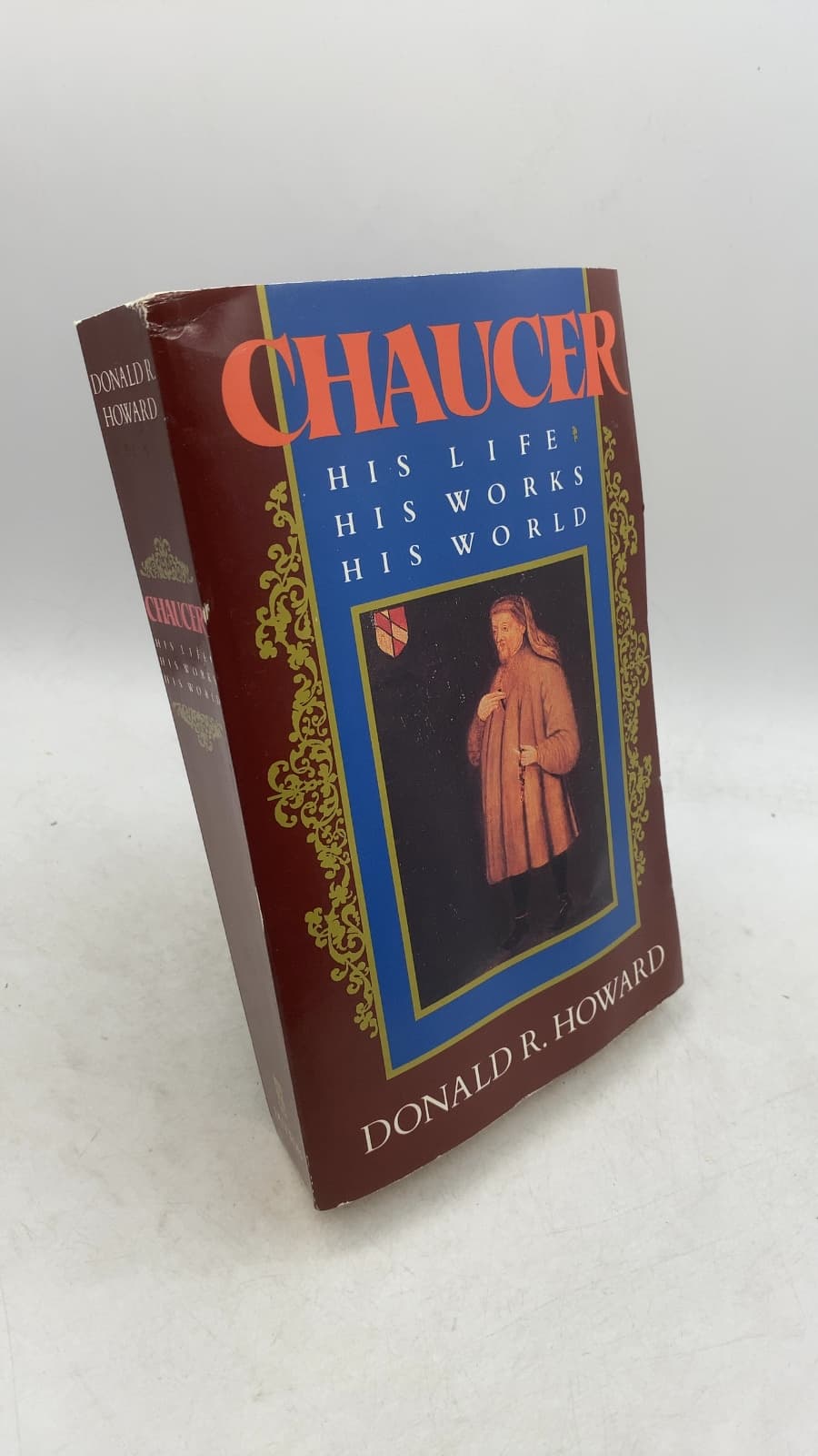 Chaucer: His Life, His Works, His World