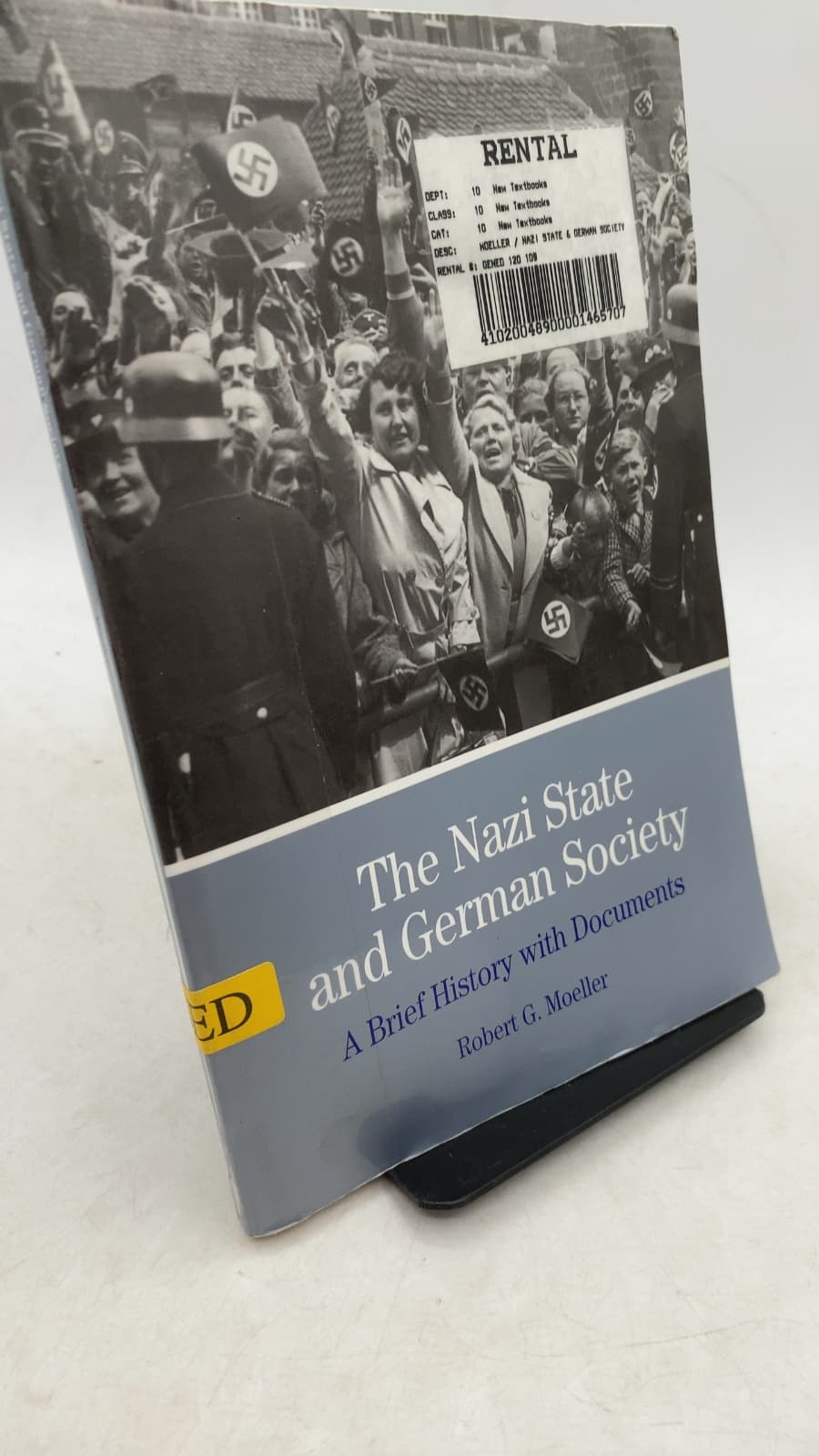 The Nazi State and German Society: A Brief History with Documents