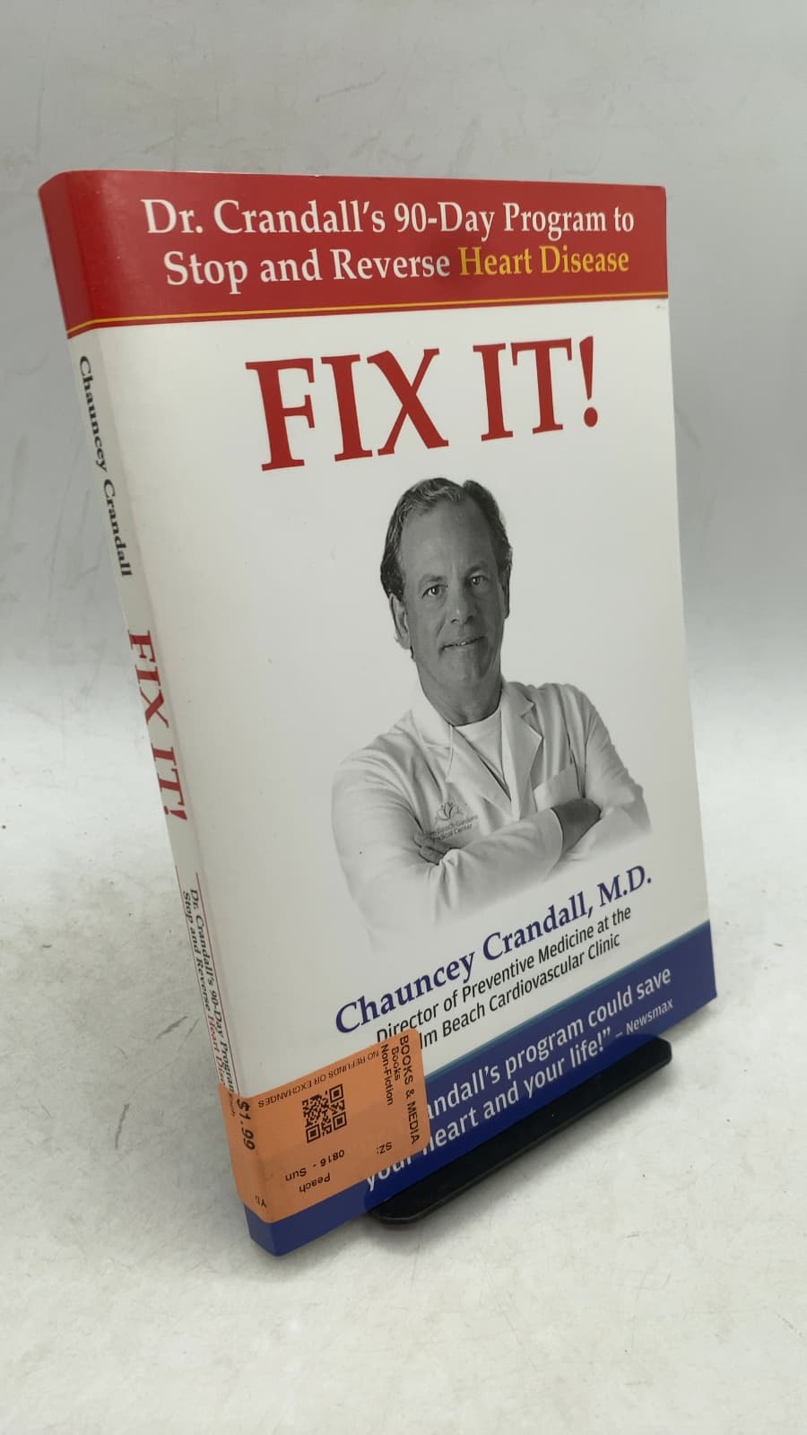 FIX IT! Dr. Crandall's 90-Day Program to Stop and Reverse Heart Disease