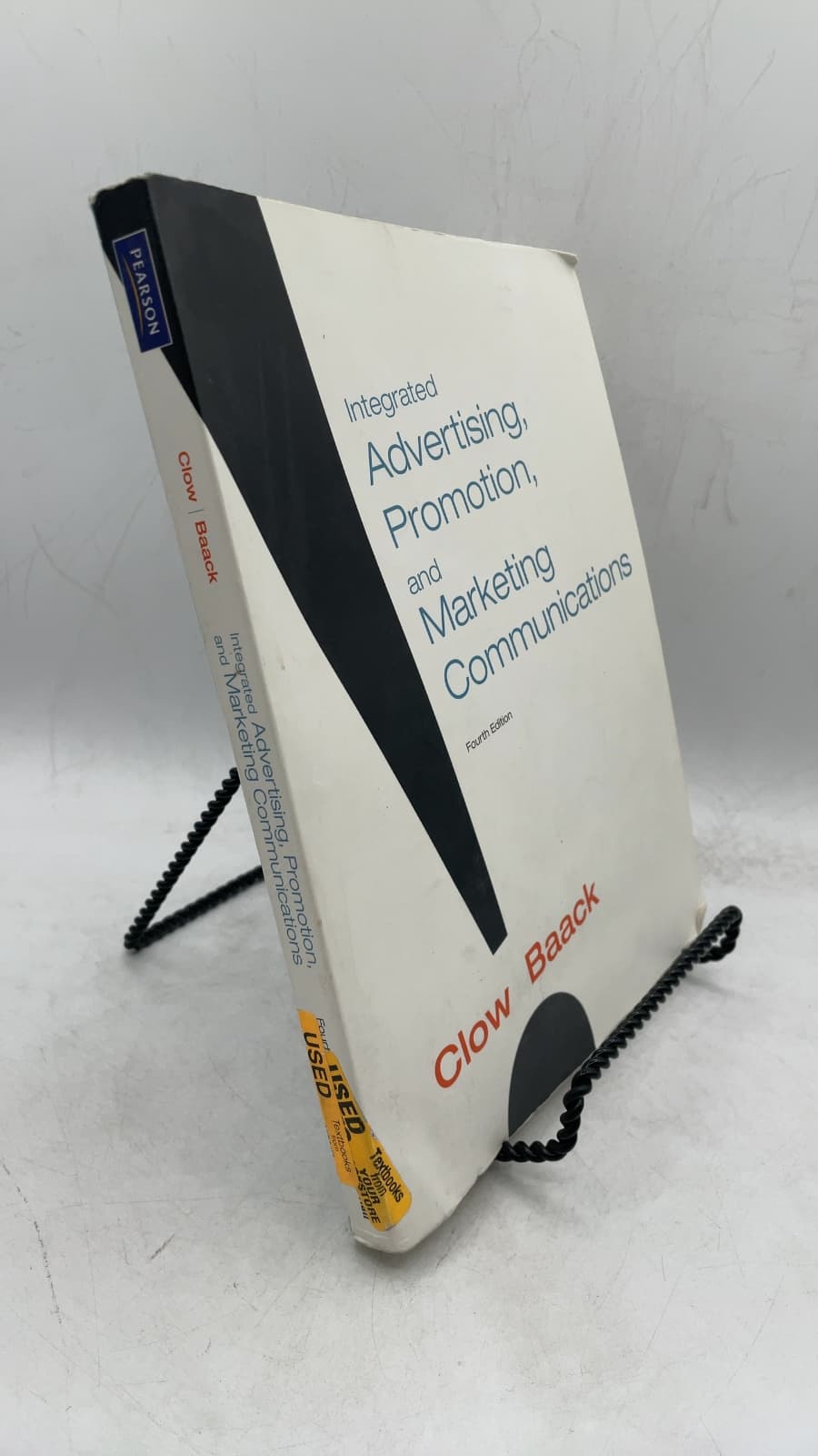 Integrated Advertising, Promotion, and Marketing Communications by Kenneth E. Clow, Donald Baack - front cover