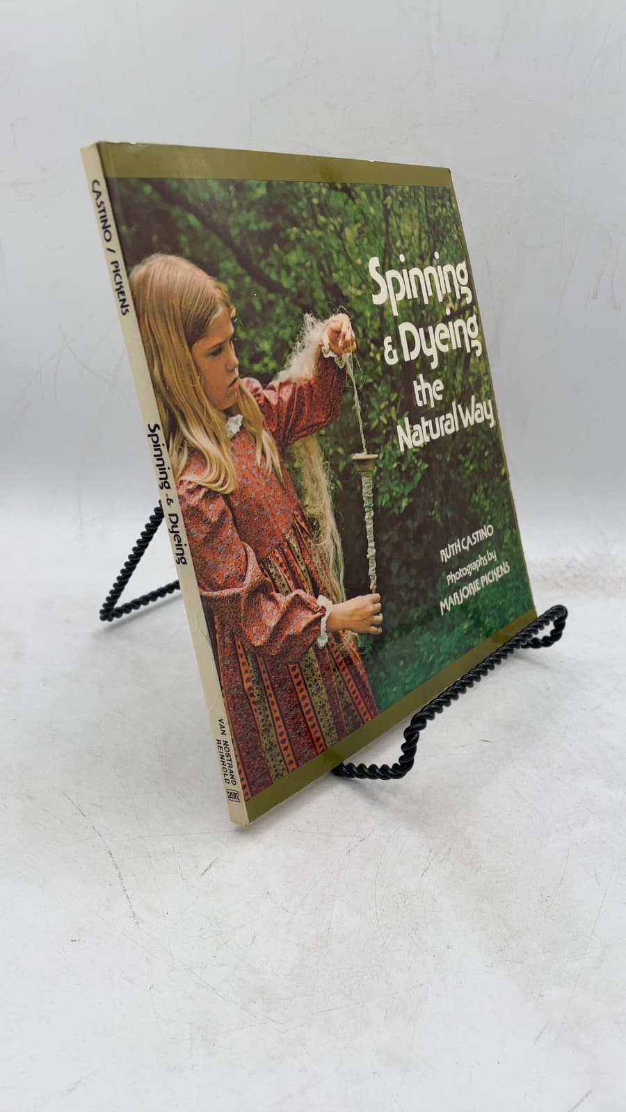 Spinning & Dyeing the Natural Way by Ruth A. Castino - front cover