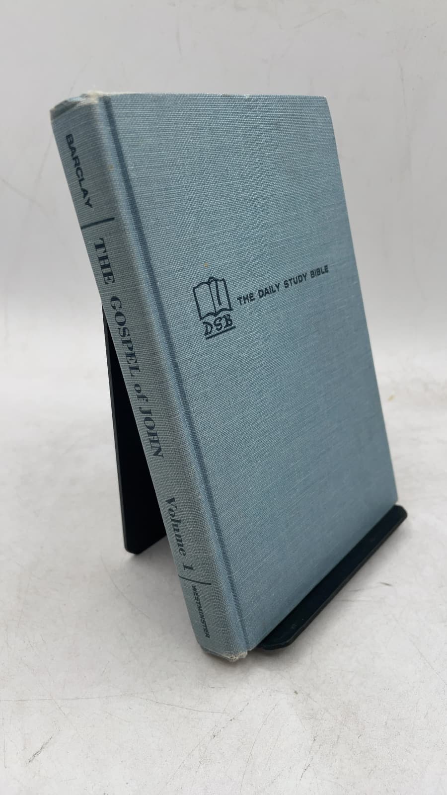 THE GOSPEL of JOHN Volume 1 (Chapters 1 to 7) by William Barclay - front cover