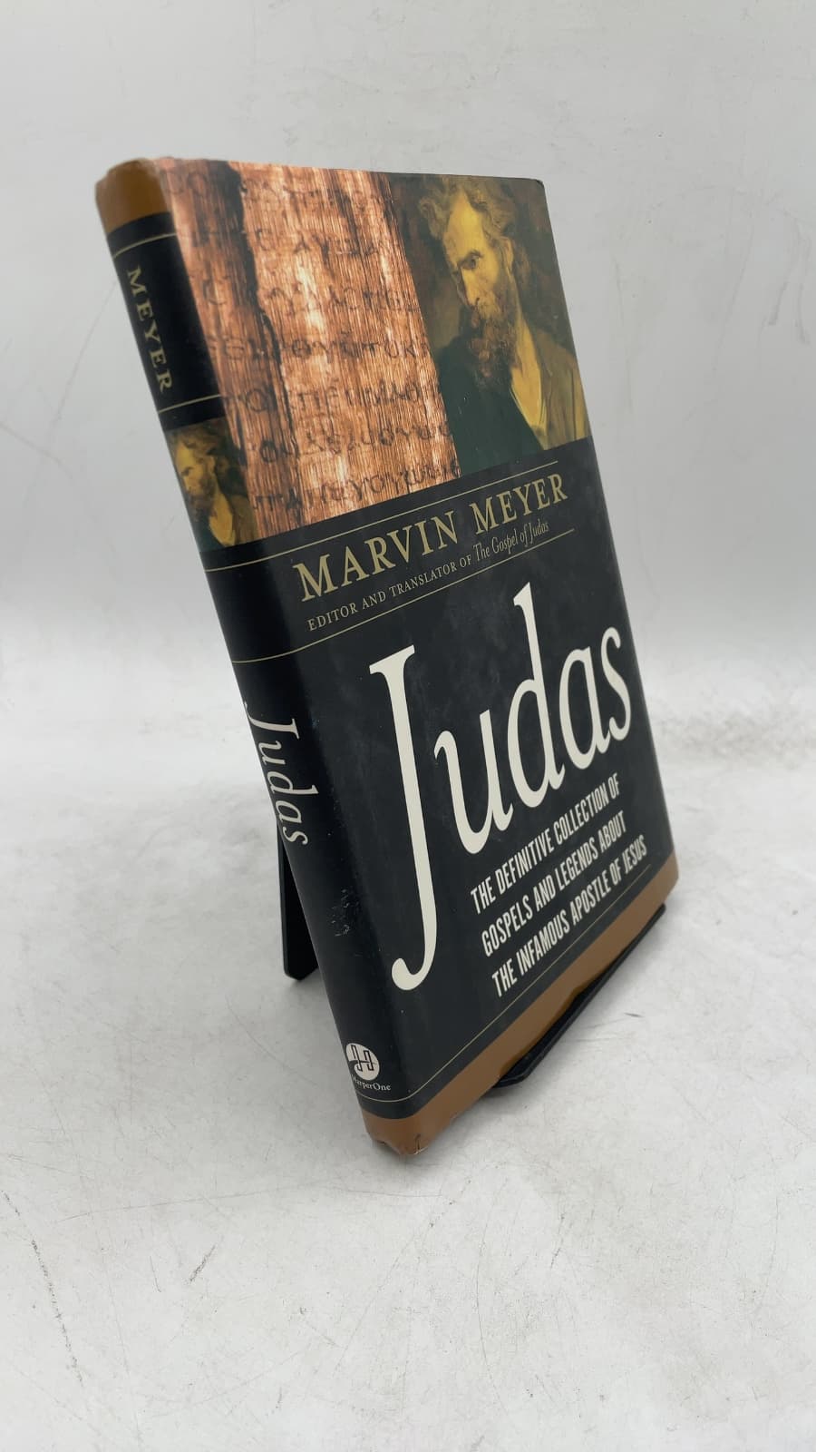 Judas: The Definitive Collection of Gospels and Legends About the Infamous Apostle of Jesus