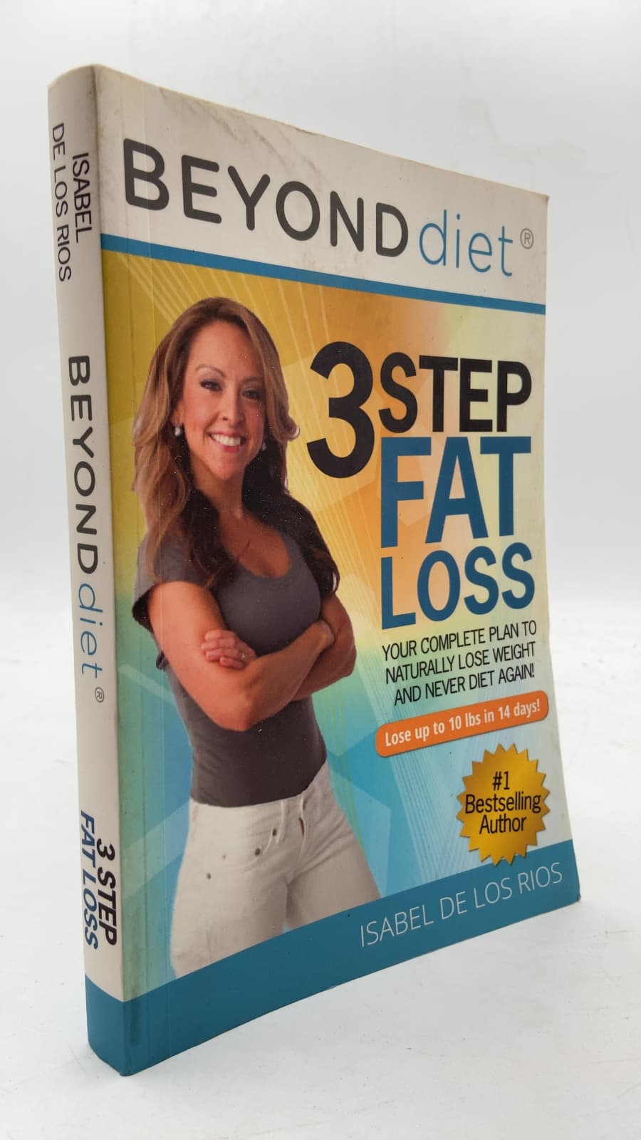 Beyond Diet 3 Step Fat Loss
