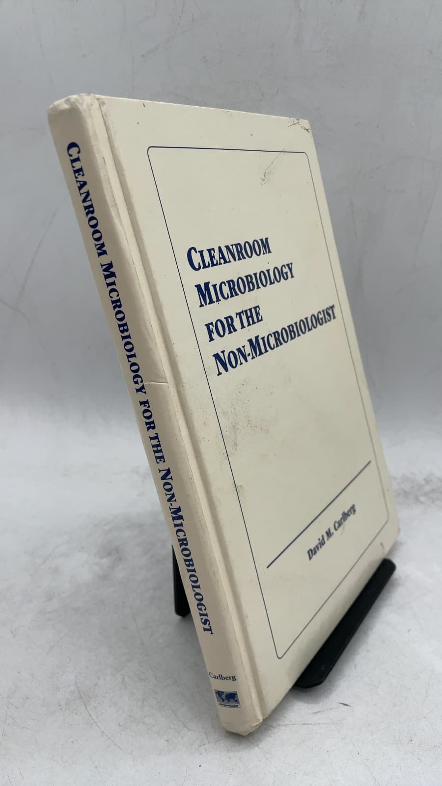 Cleanroom Microbiology for the Non-Microbiologist