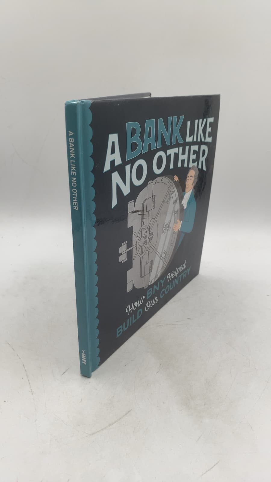 A Bank Like No Other: How BNY Helped Build Our Country