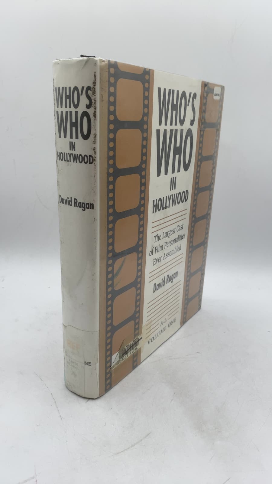 Who's Who in Hollywood: The Largest Cast of International Film Personalities Ever Assembled (Volume 1, A-L)